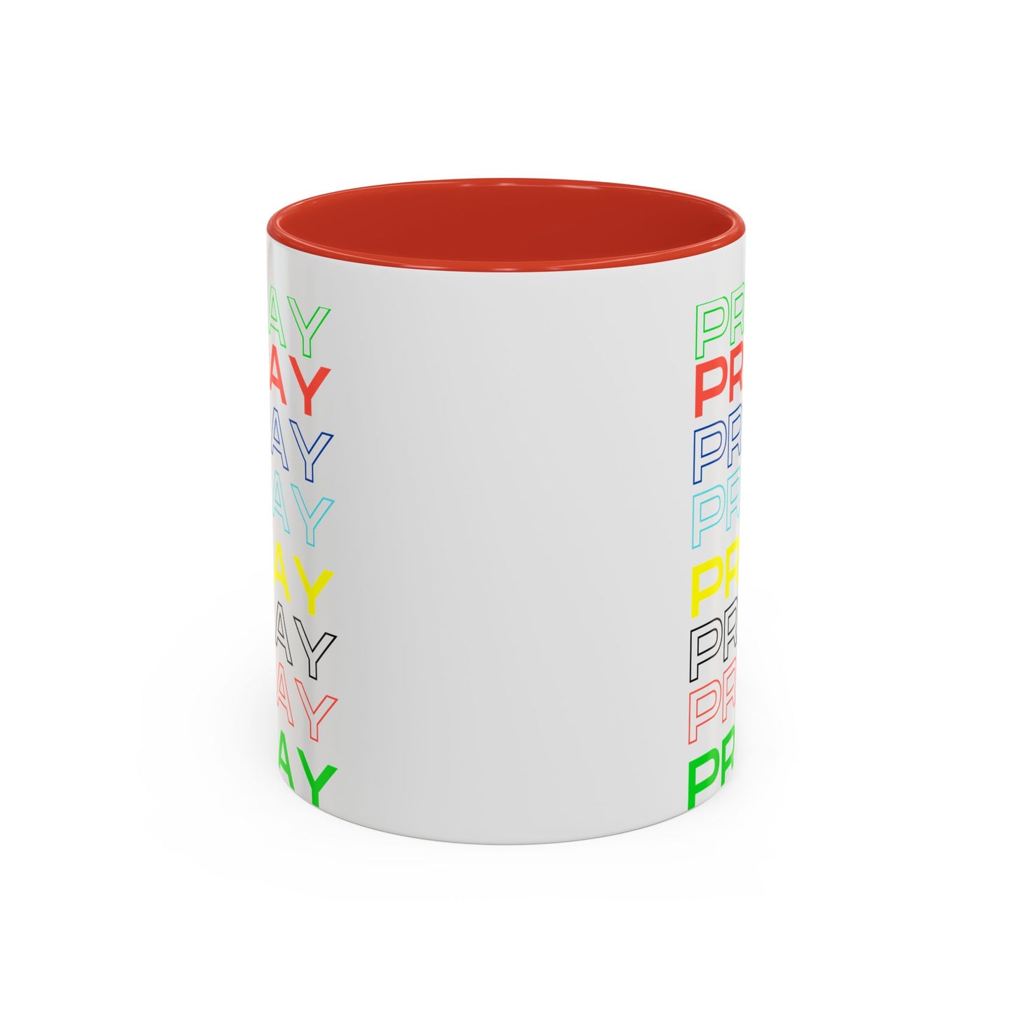 Pray, Pray, Pray - 11 oz Coffee mug (white)