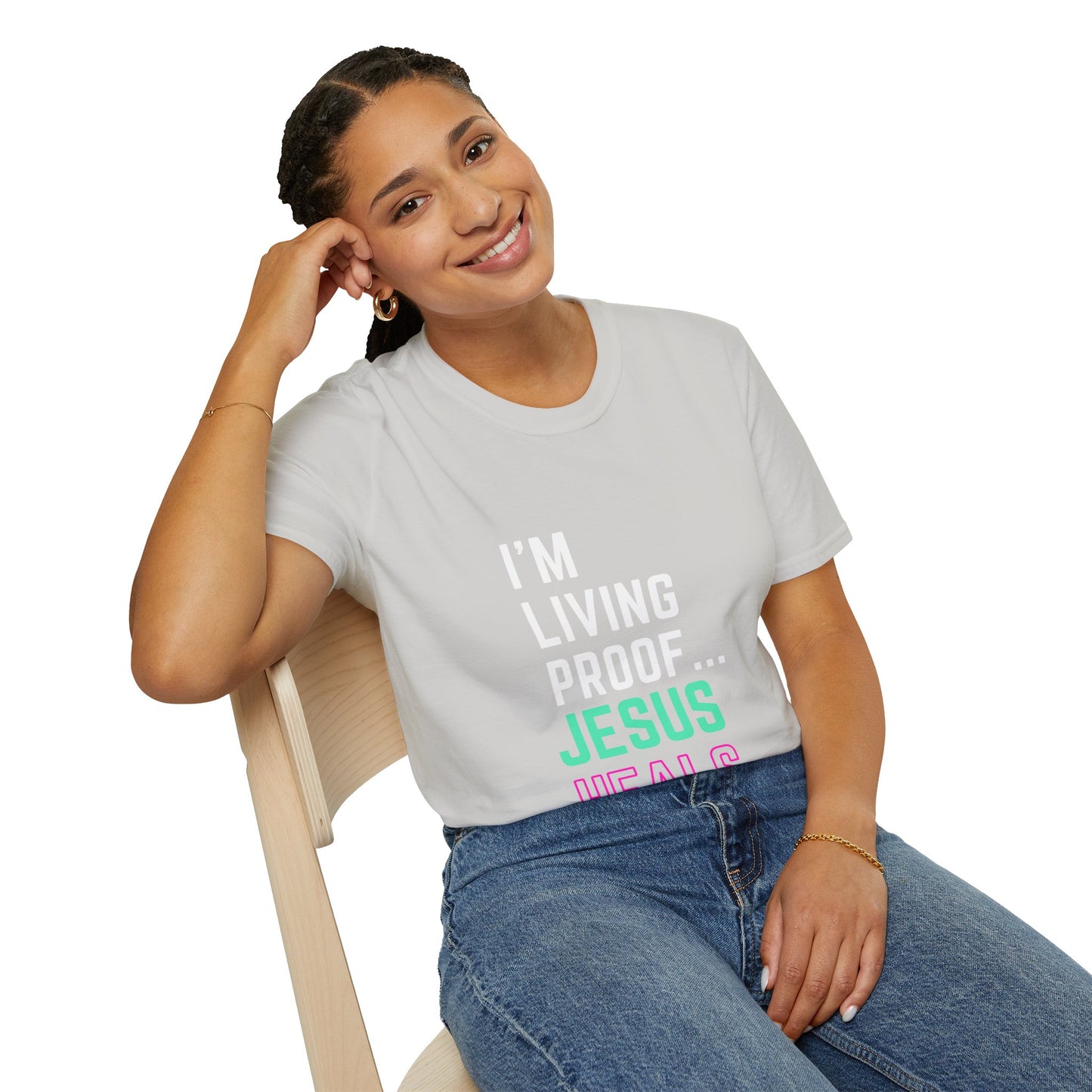 I am living proof...Jesus Heals- Women's Softstyle T-Shirt (electric)