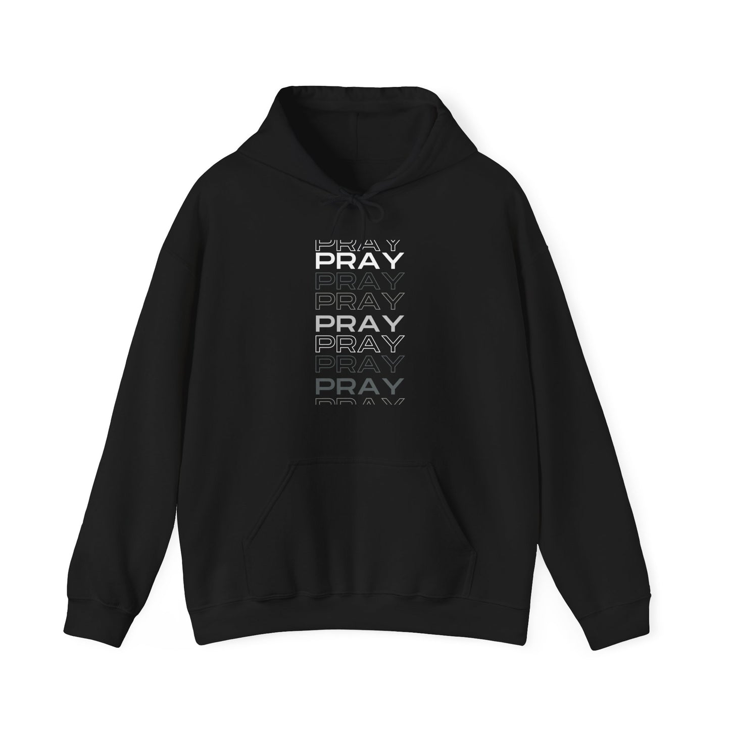 Pray- Unisex Hoodie (white & gray letters)