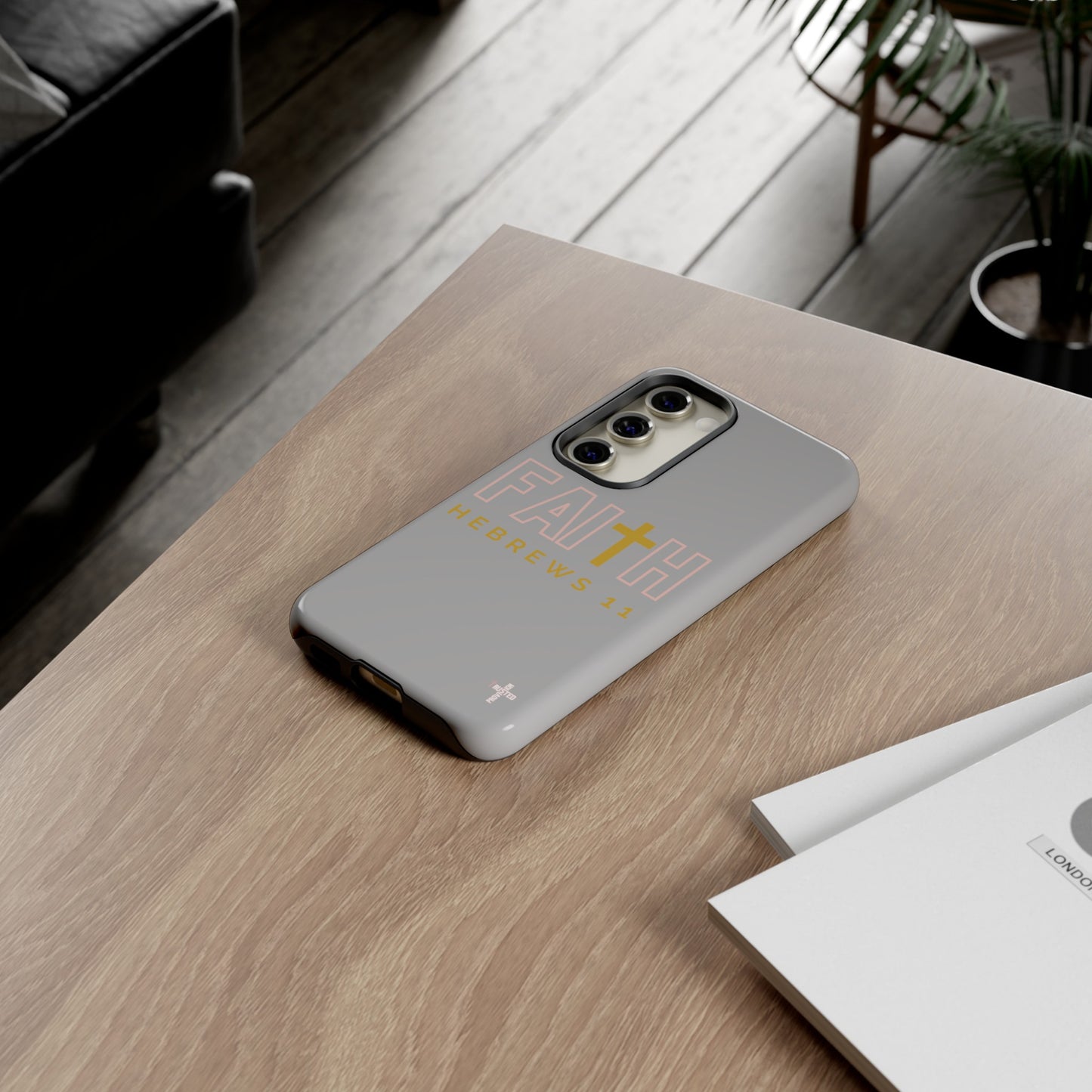 FAITH/Hebrews 11- Tough Case (light grey/rose/gold)