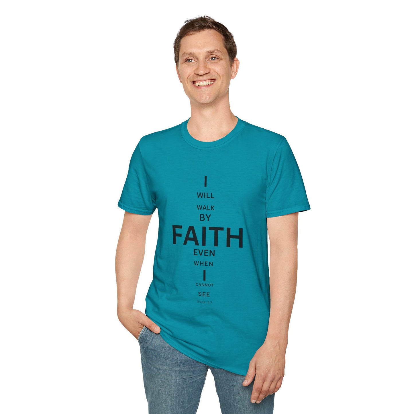 I will walk by FAITH- Unisex Softstyle T-Shirt