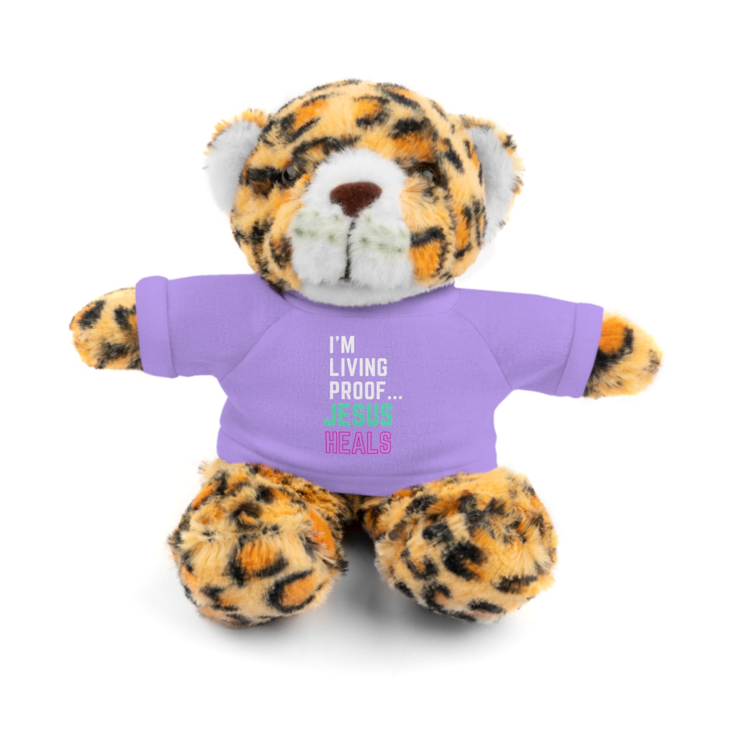 I am living proof...God heals- Stuffed Animals