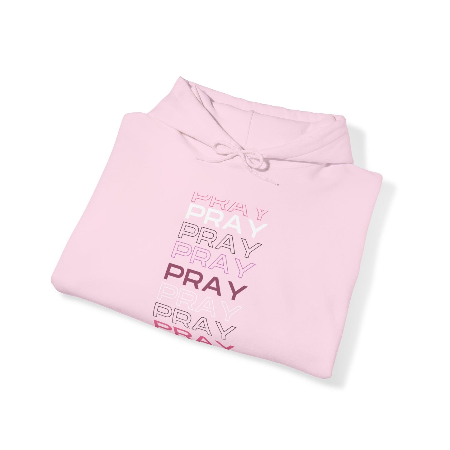 Pray- Unisex Hoodie (white & gray letters)