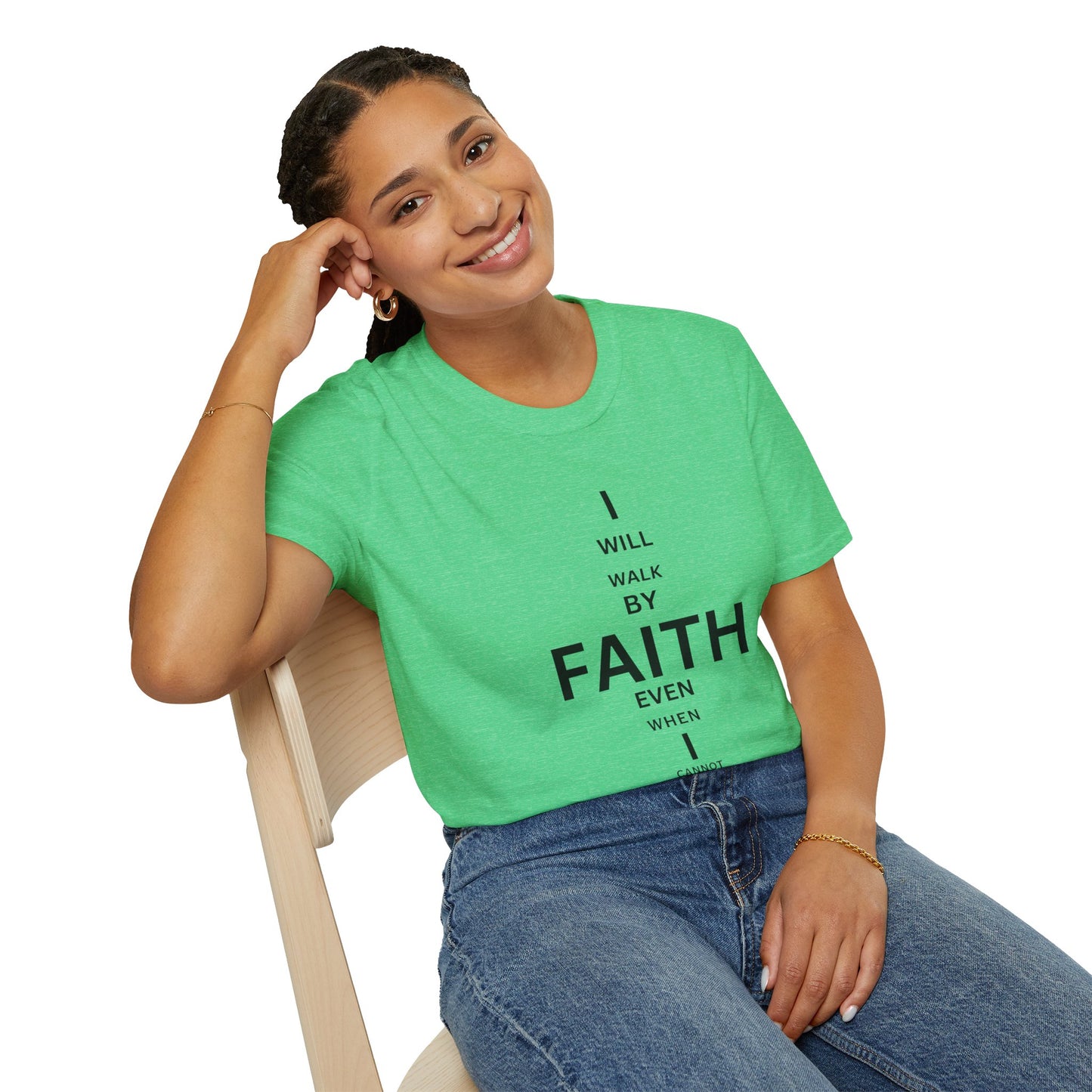 I will walk by FAITH- Unisex Softstyle T-Shirt