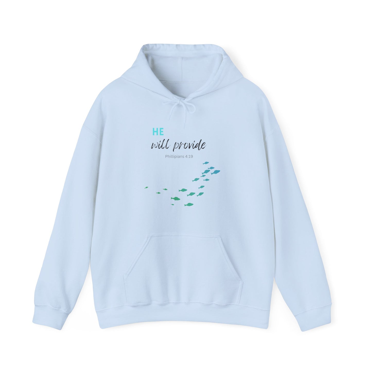 He will provide- Unisex Hoodie