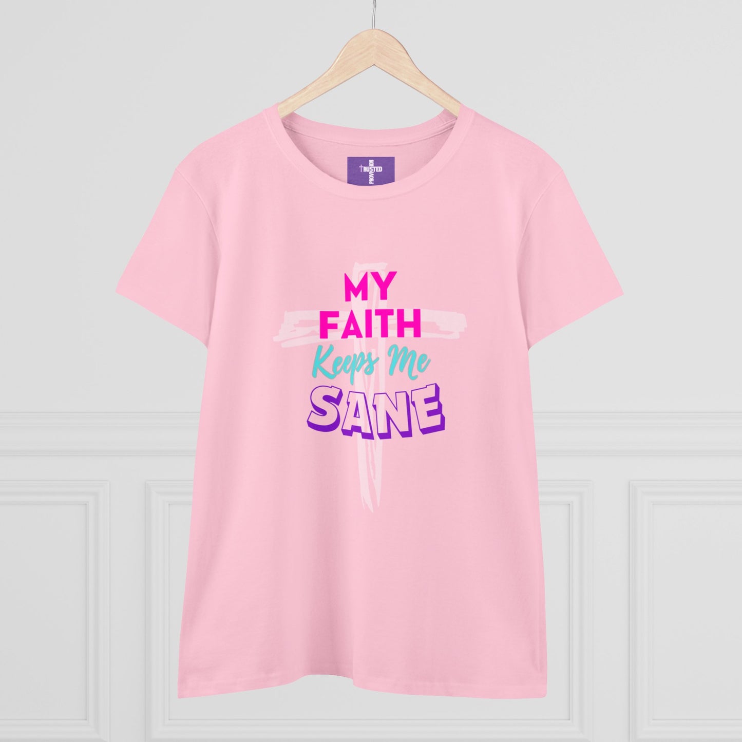 My Faith Keeps Me Sane-Women's Midweight Cotton Tee