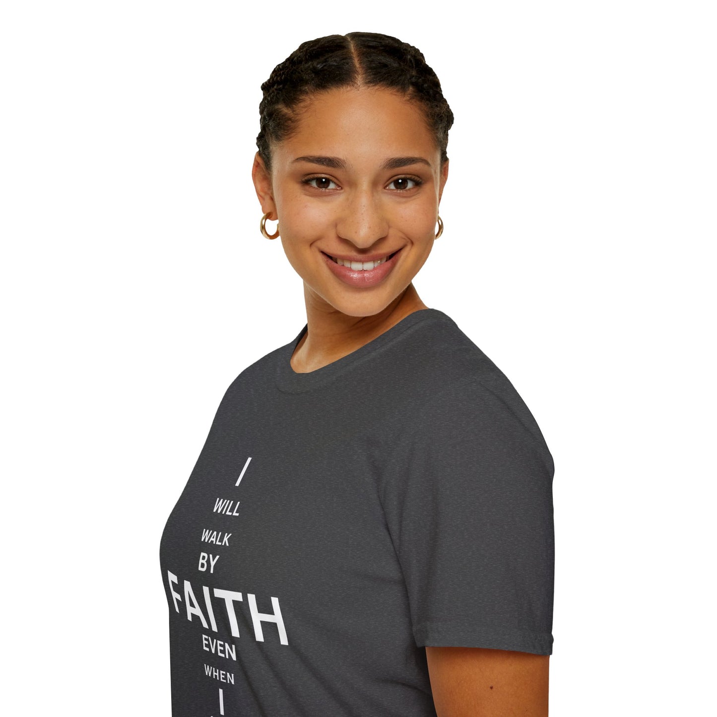 I will walk by FAITH- Unisex Softstyle T-Shirt