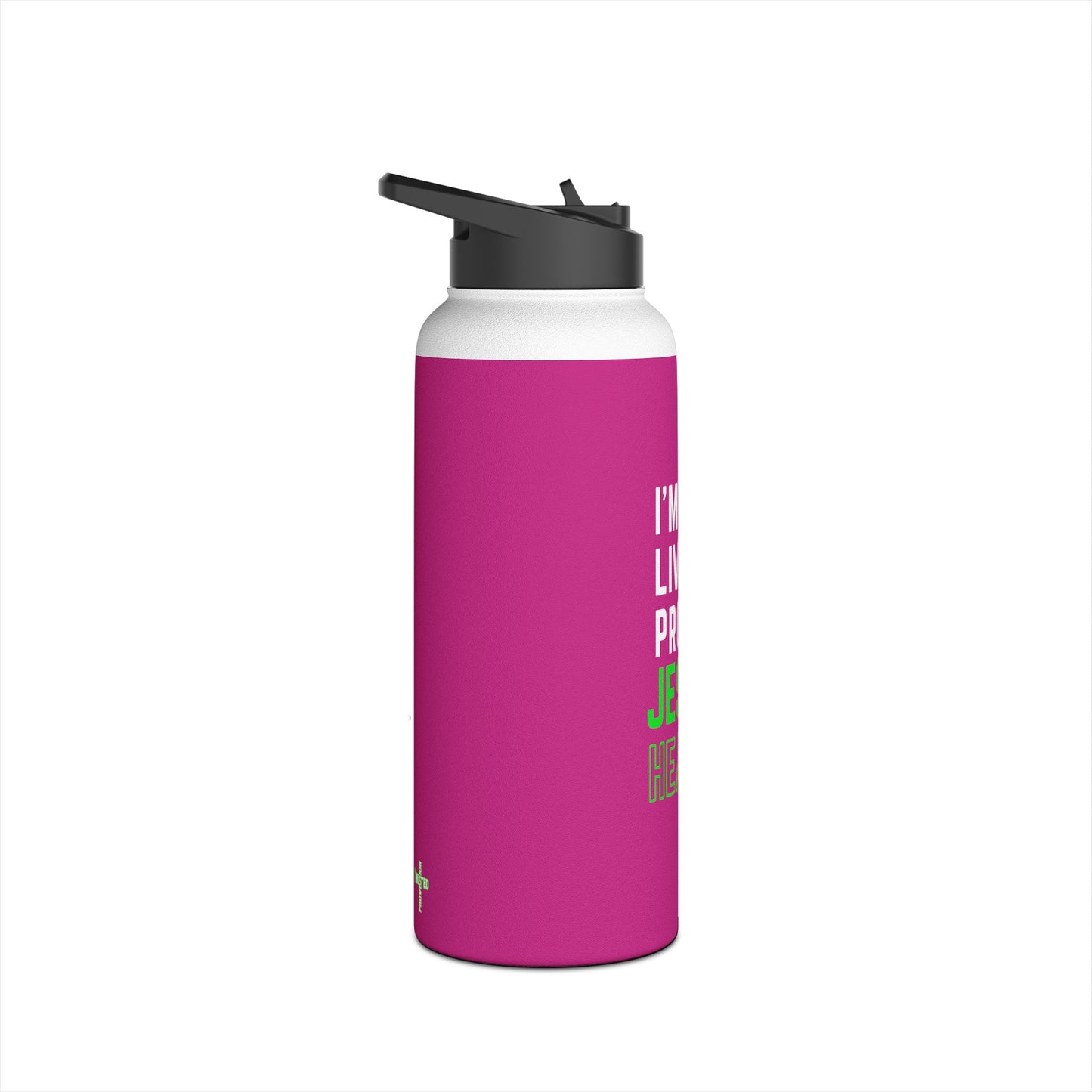 I'm living proof...Jesus Heals- 32 oz Stainless Steel Bottle (pink)