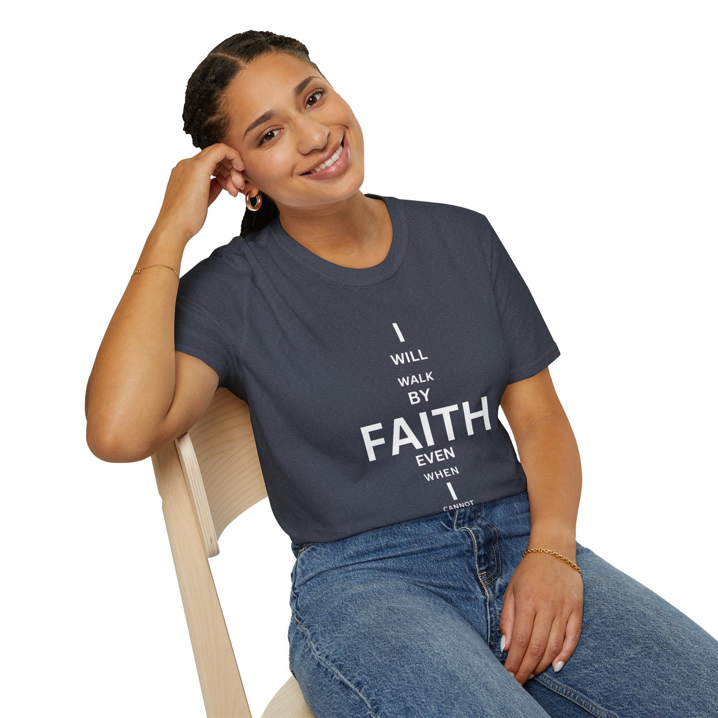 I will walk by FAITH- Unisex Softstyle T-Shirt