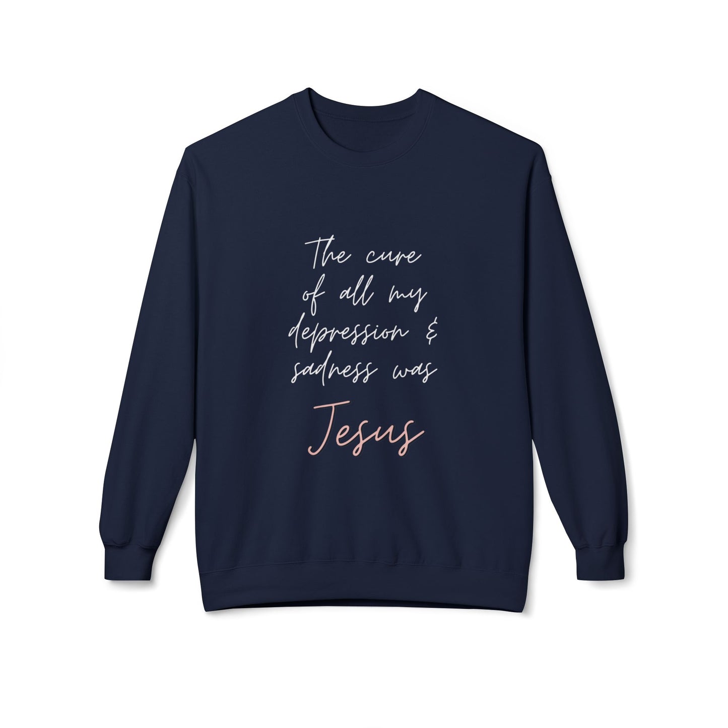 Jesus is My Cure- Women's Fleece Sweatshirt