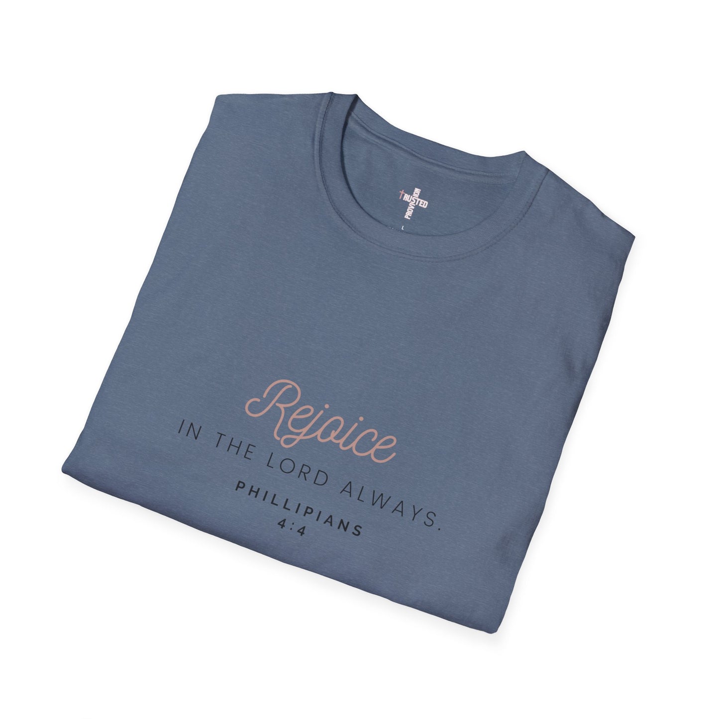 Rejoice- Women's Softstyle T-Shirt