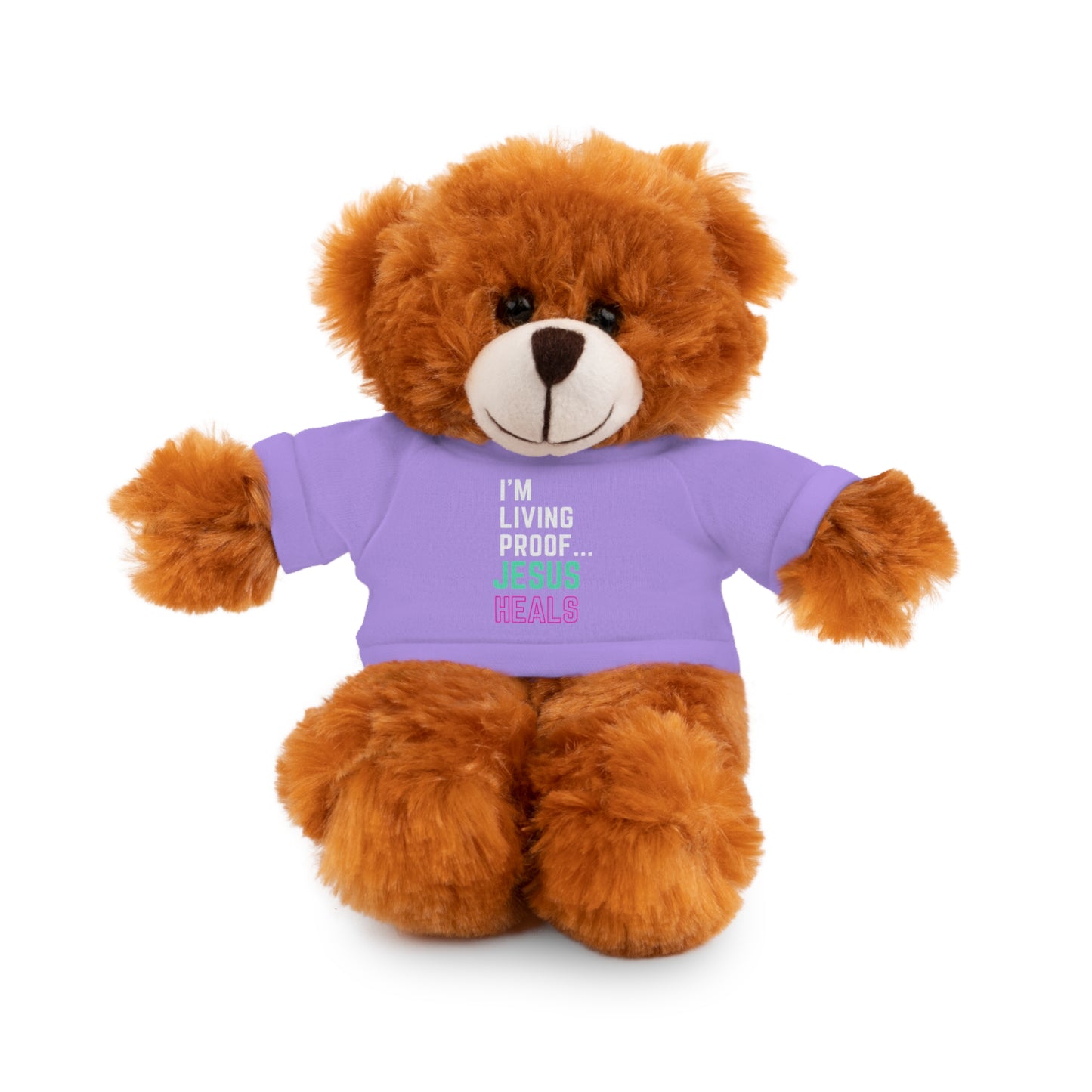 I am living proof...God heals- Stuffed Animals
