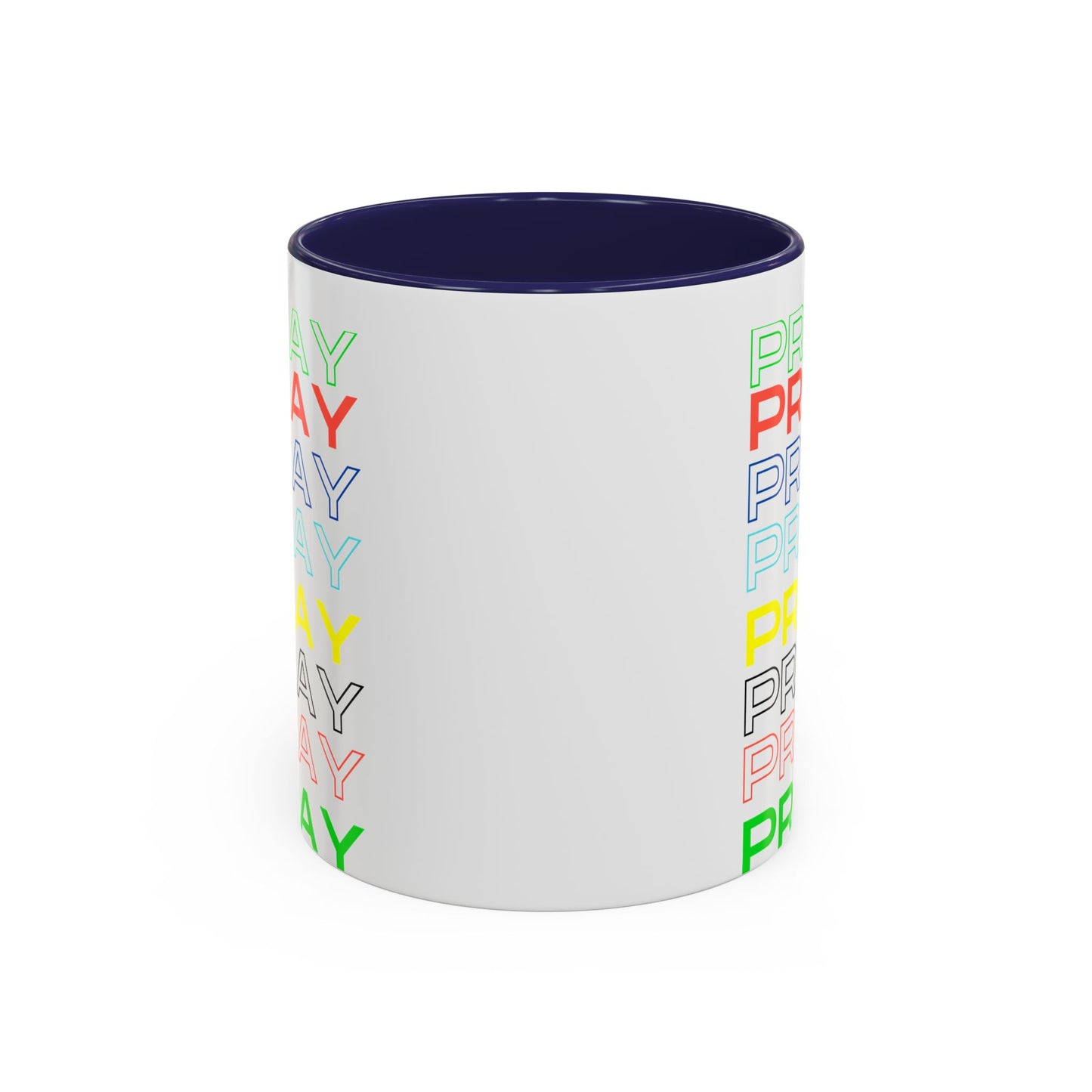 Pray, Pray, Pray - 11 oz Coffee mug (white)