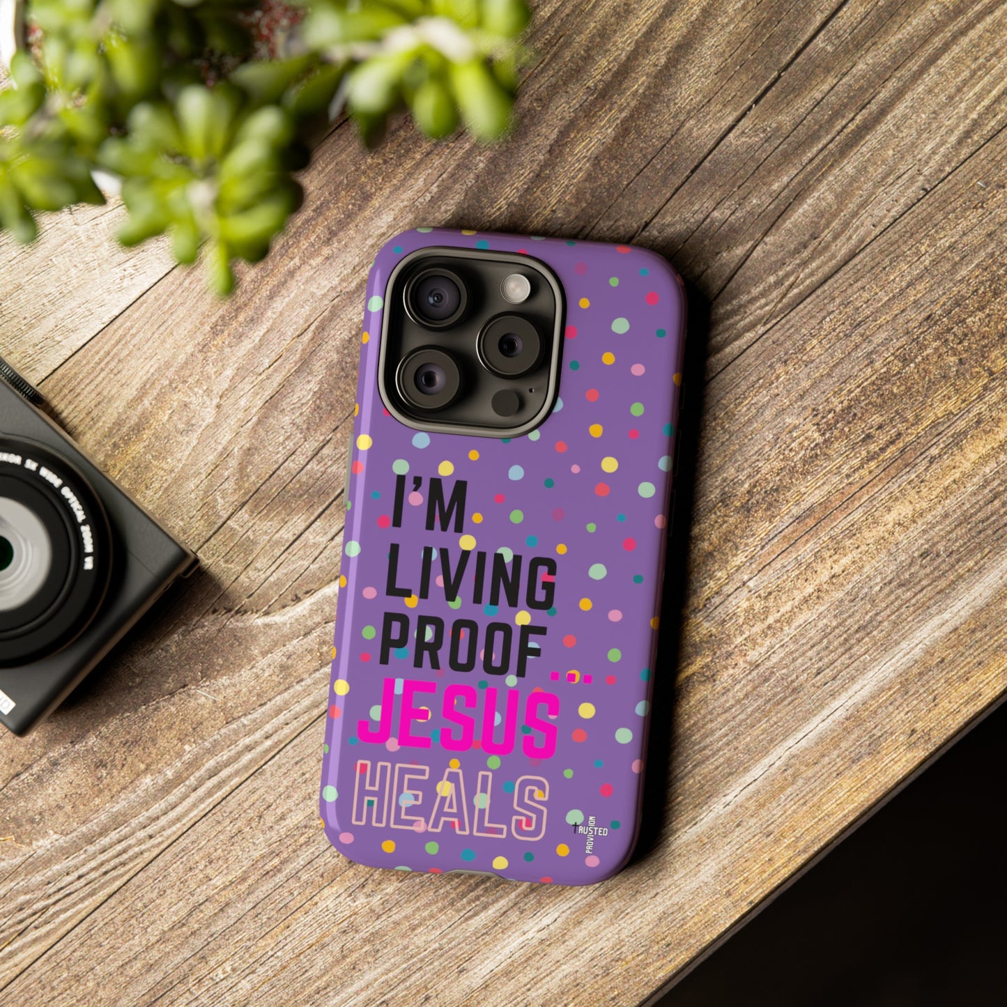 I'm living proof...Jesus Heals- Tough Case (polka dots/light purple)
