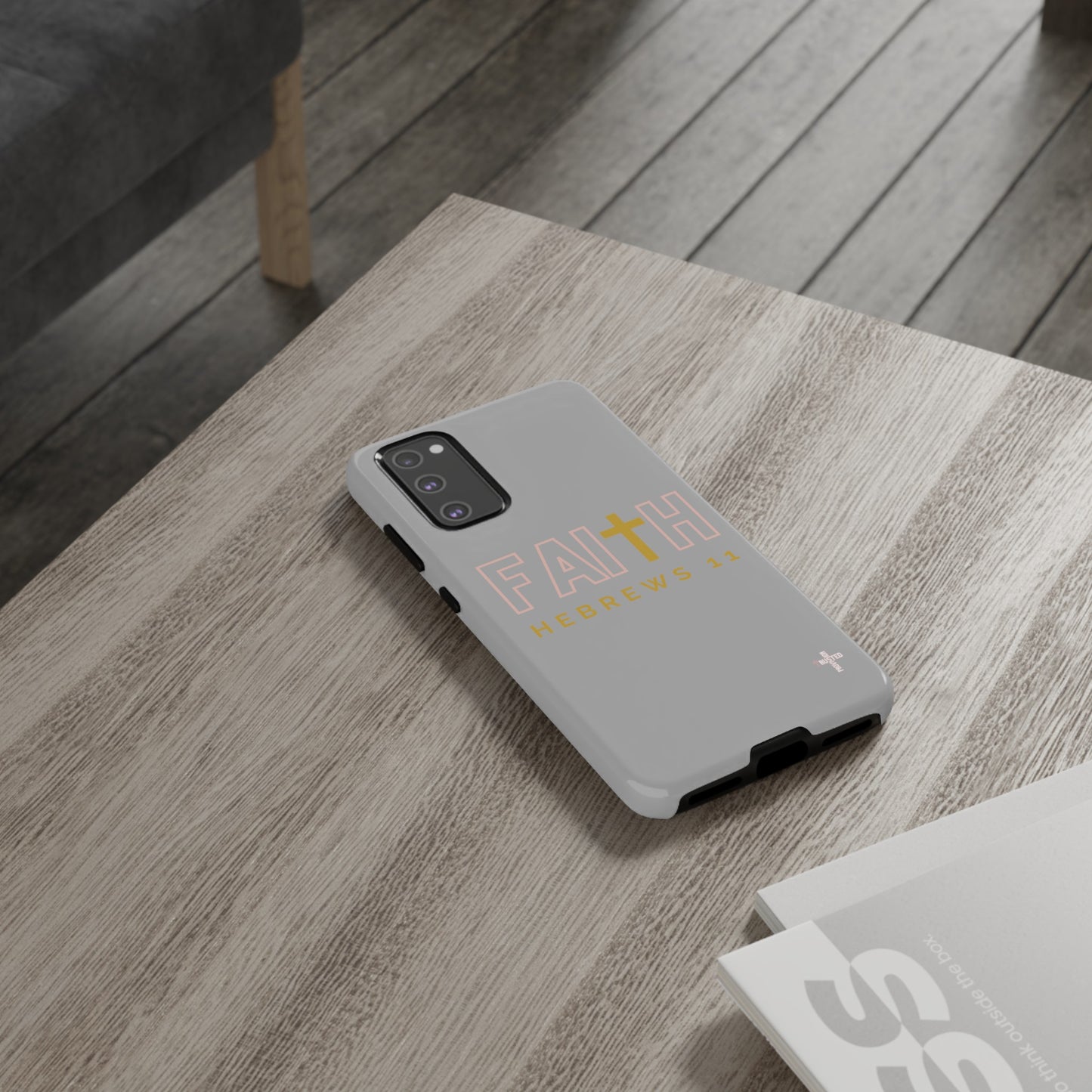 FAITH/Hebrews 11- Tough Case (light grey/rose/gold)