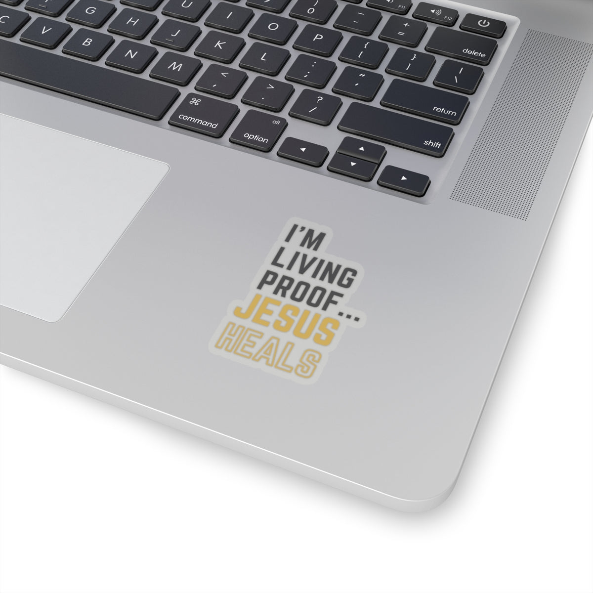 I am living proof...God Heals- Kiss-Cut Stickers (Gold Edition)