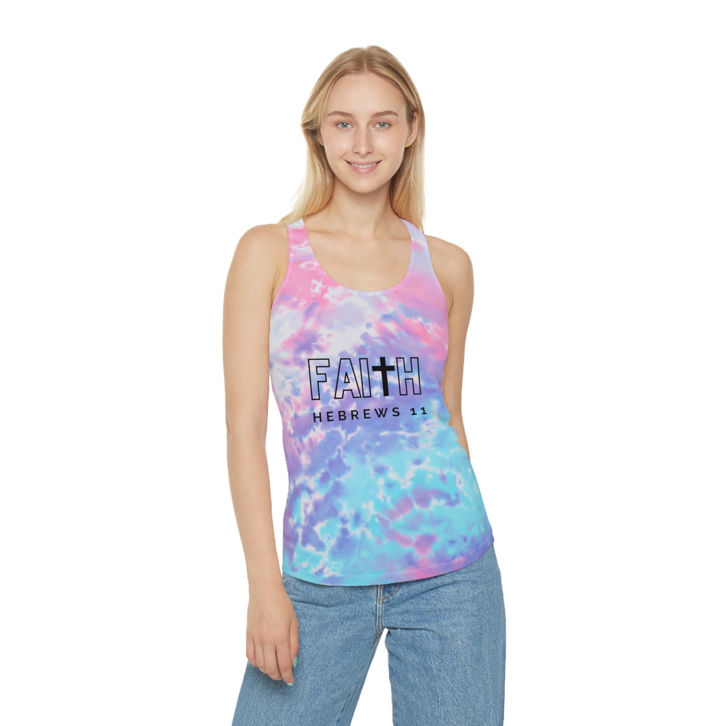 FAITH/Hebrews 11- Tie Dye Racerback Tank Top