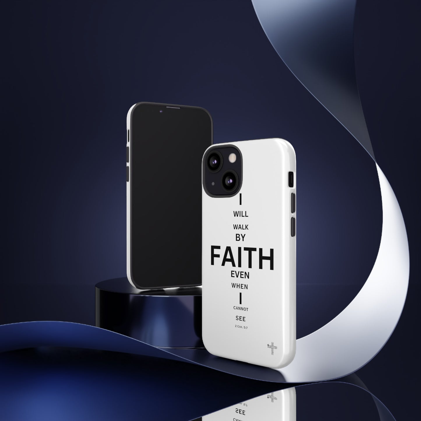 I Will Walk by Faith- Tough Case