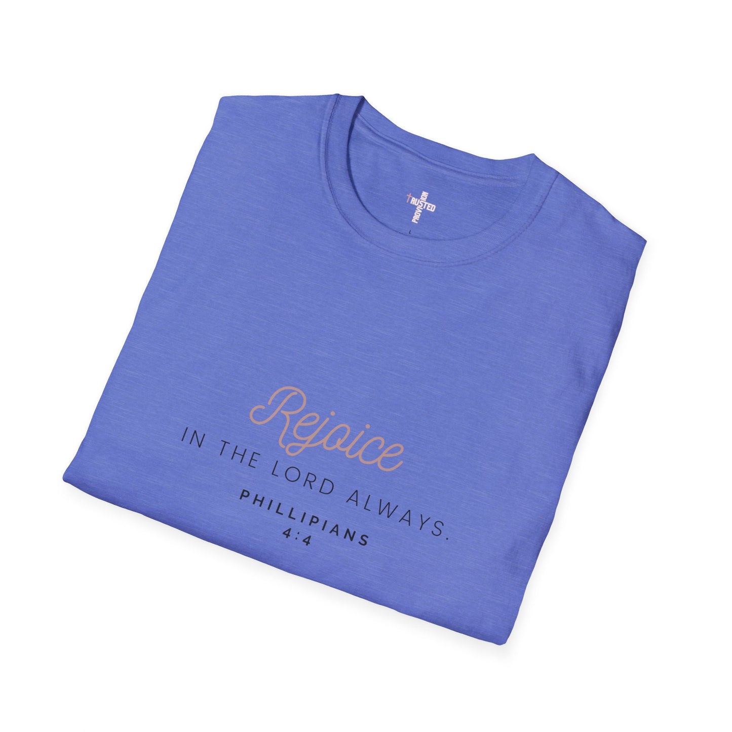 Rejoice- Women's Softstyle T-Shirt