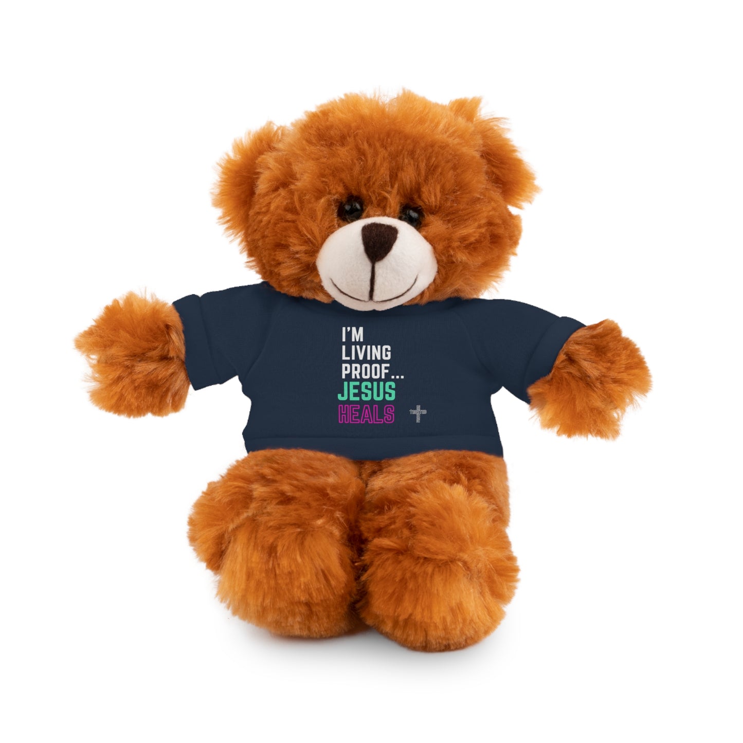 I am living proof...God heals- Stuffed Animals