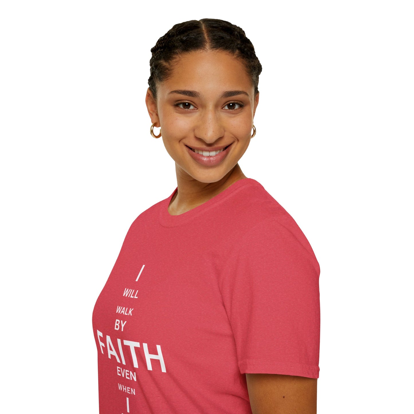 I will walk by FAITH- Unisex Softstyle T-Shirt