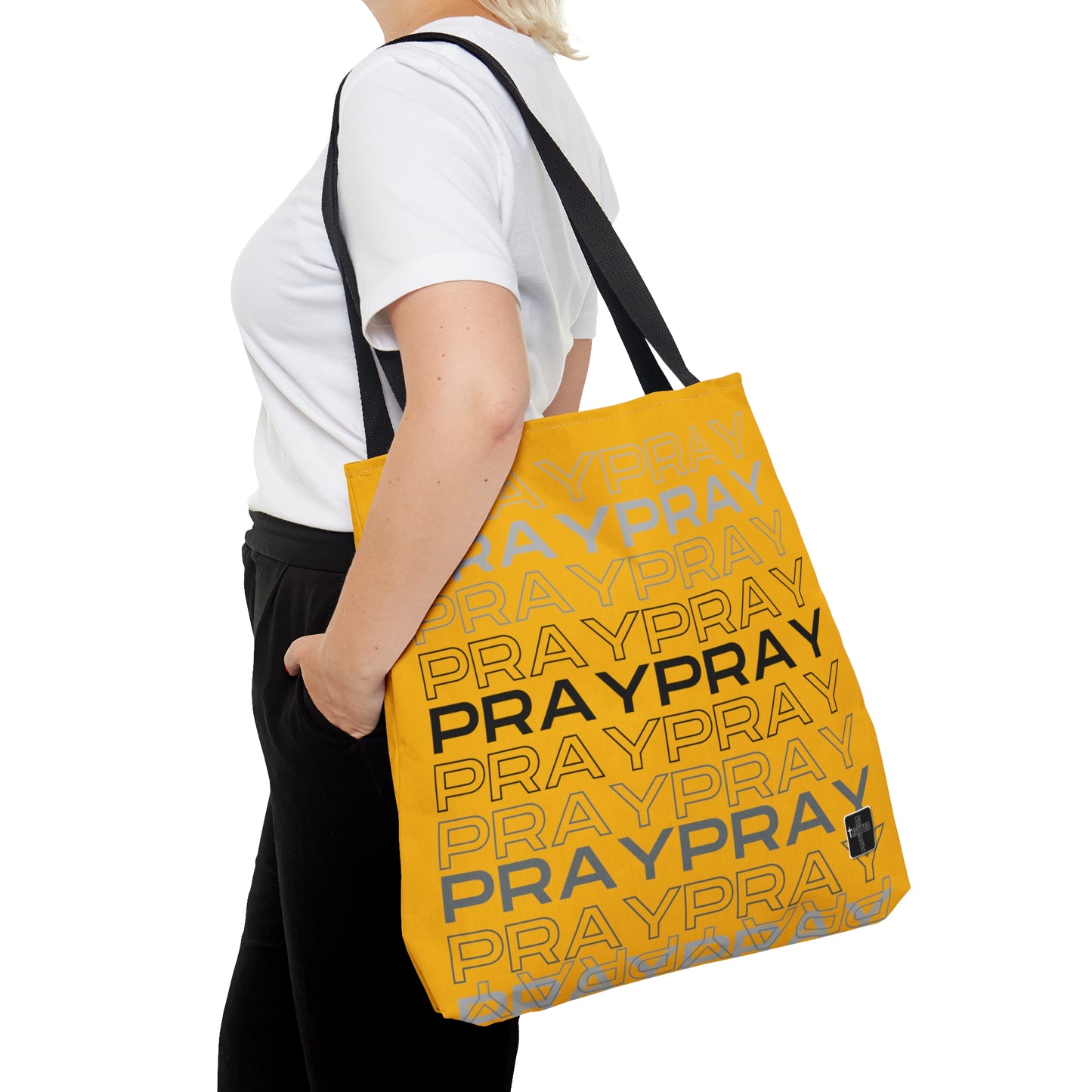 Pray, Pray, Pray- Tote Bag (AOP)