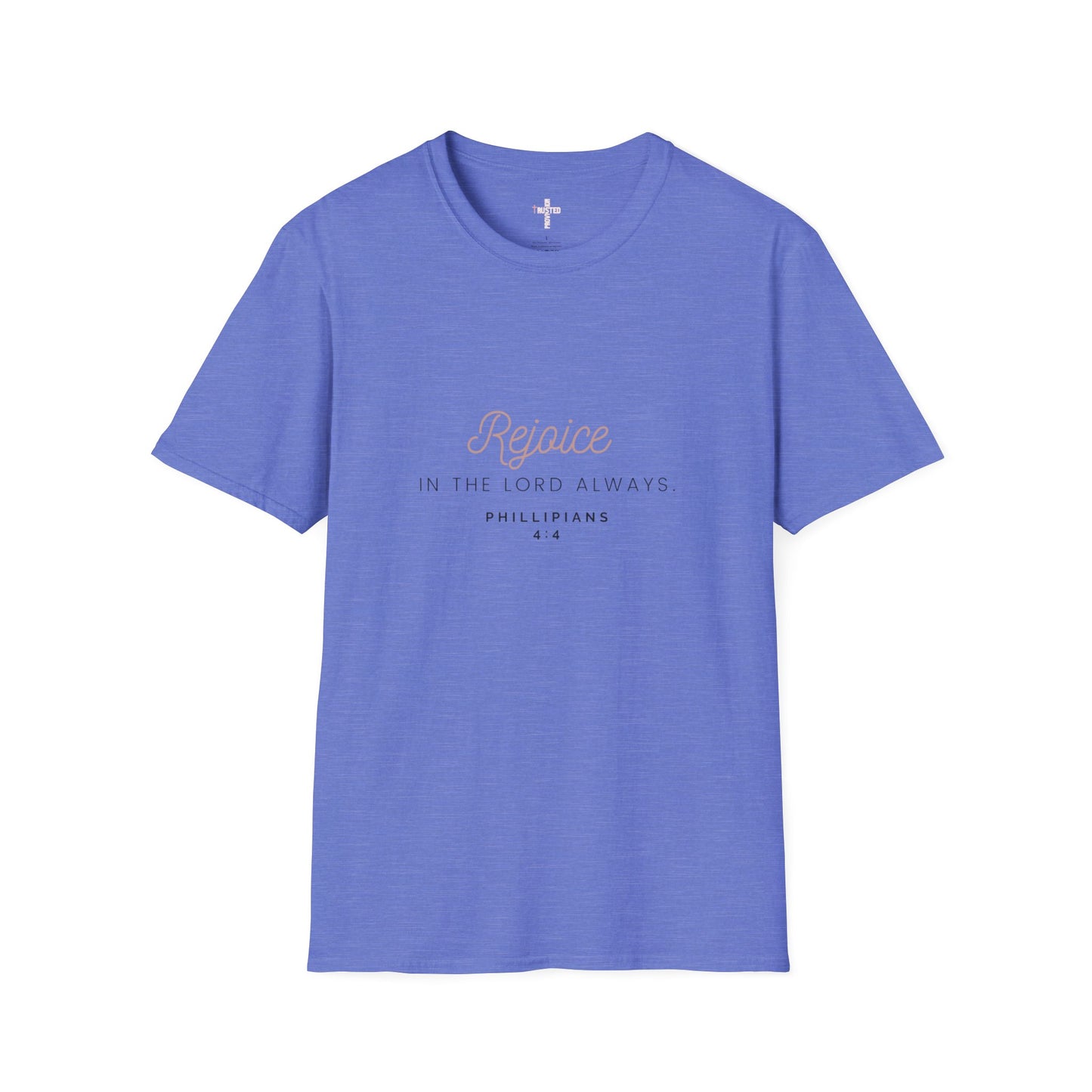 Rejoice- Women's Softstyle T-Shirt