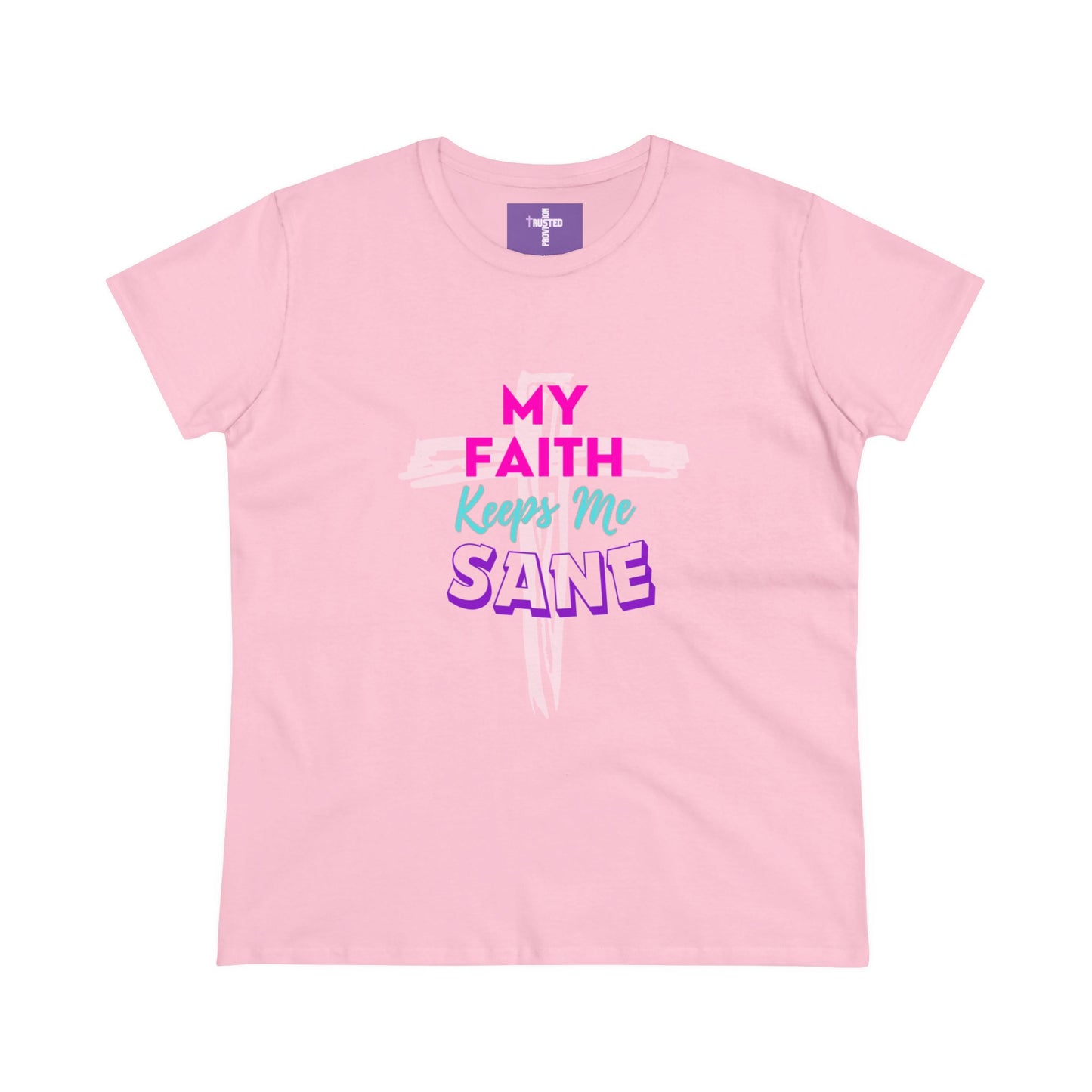 My Faith Keeps Me Sane-Women's Midweight Cotton Tee