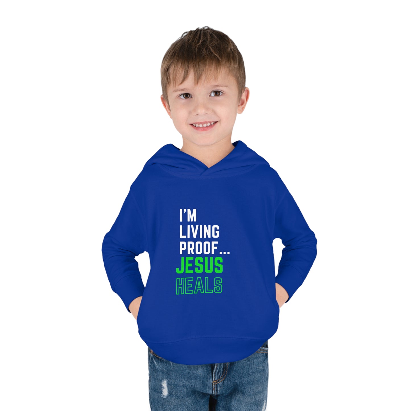 I'm living proof...Jesus Heals- Toddler Pullover Hoodie (neon letters)