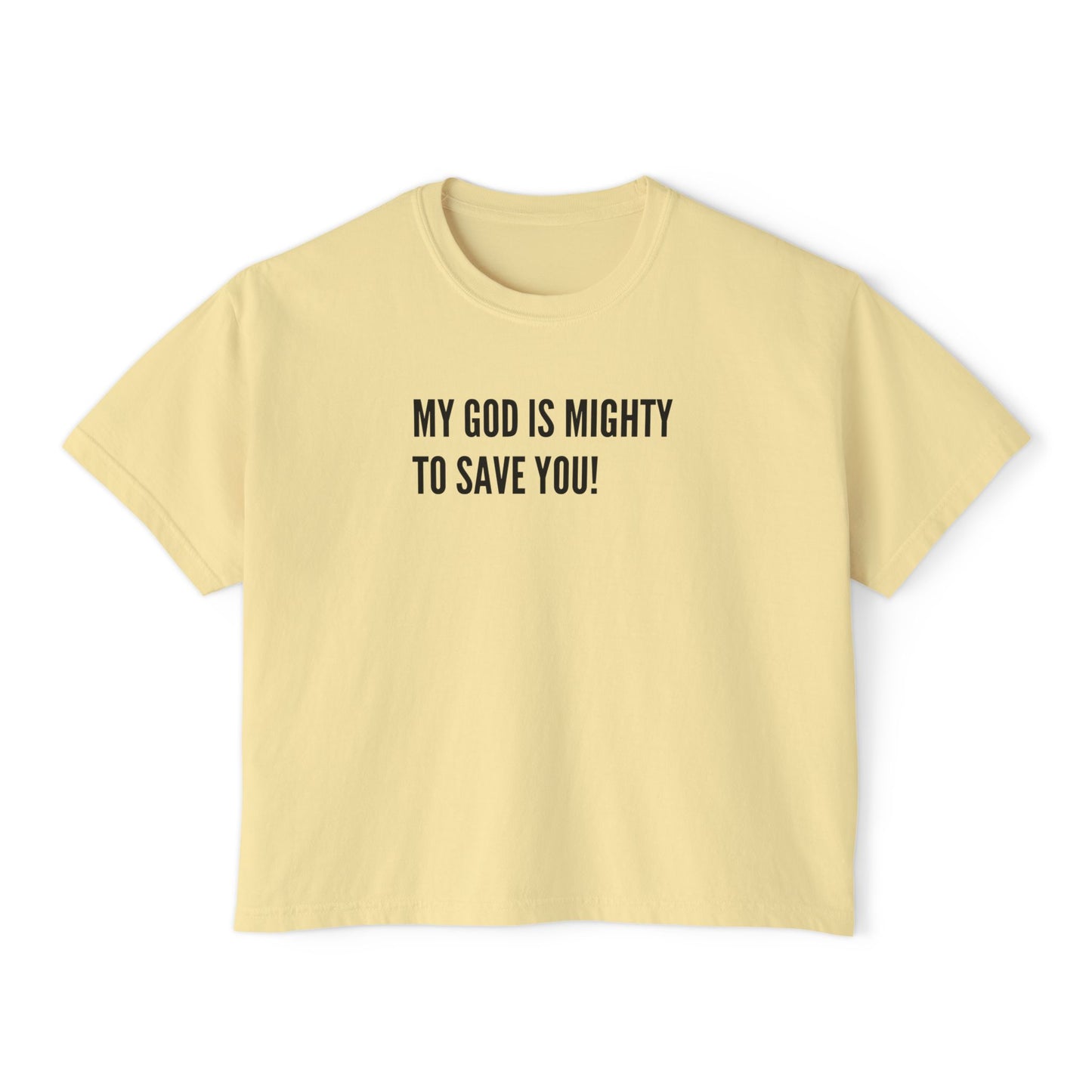 My God is Mighty to Save You!- Women's Softstyle T-Shirt