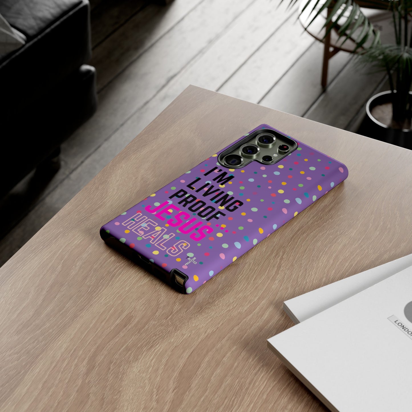 I'm living proof...Jesus Heals- Tough Case (polka dots/light purple)