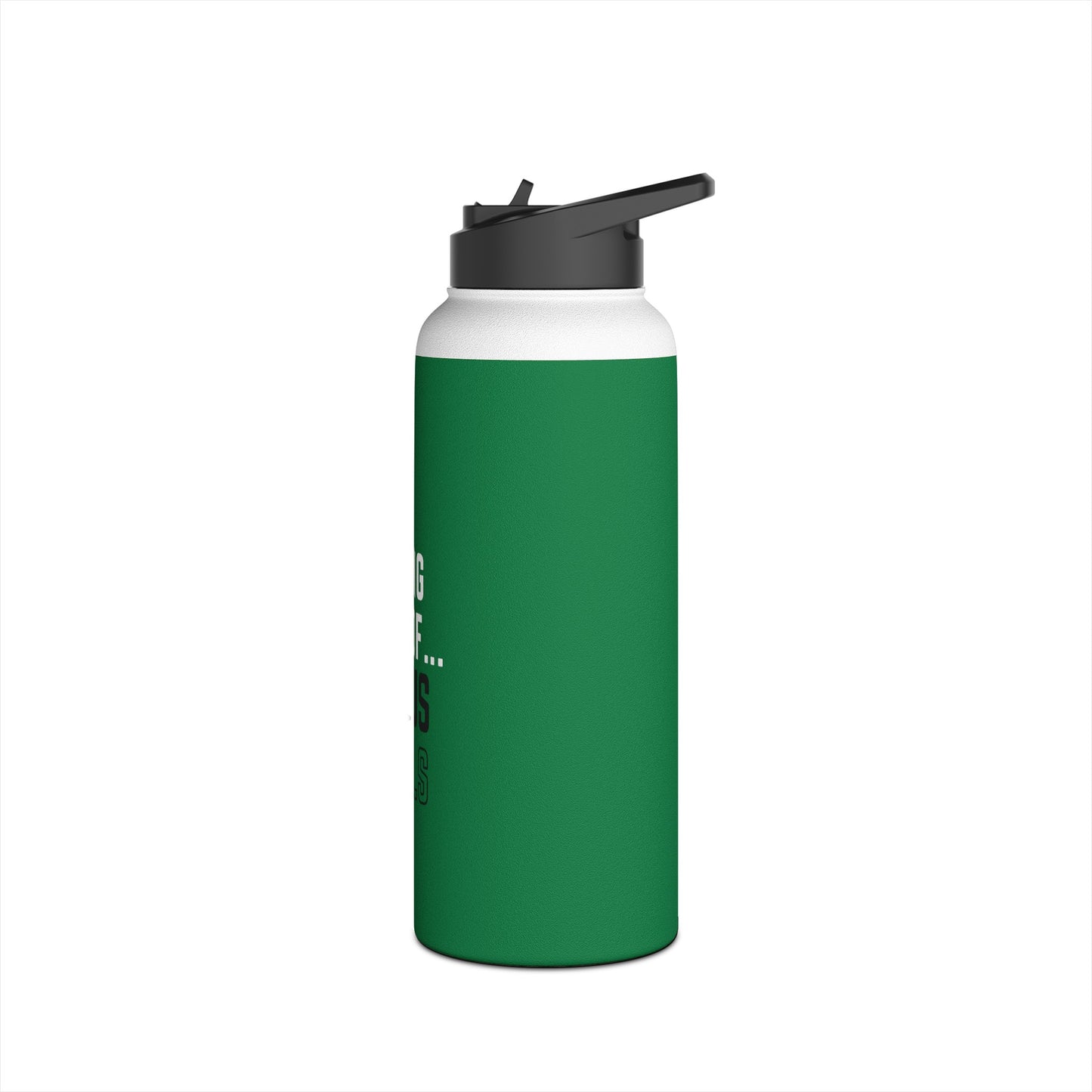 I'm living proof...Jesus Heals- 32 oz Stainless Steel Bottle (dark green)
