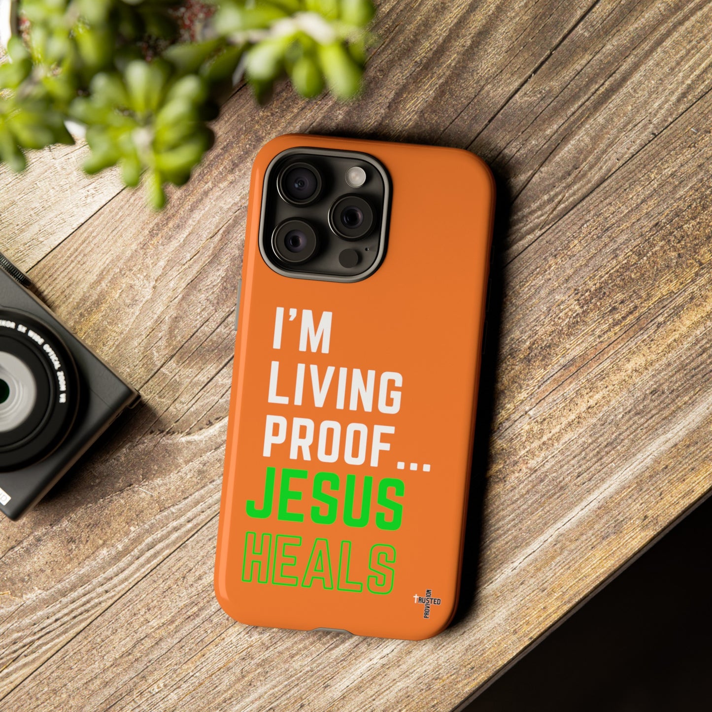 I'm living proof...Jesus Heals- Tough Case (orange)