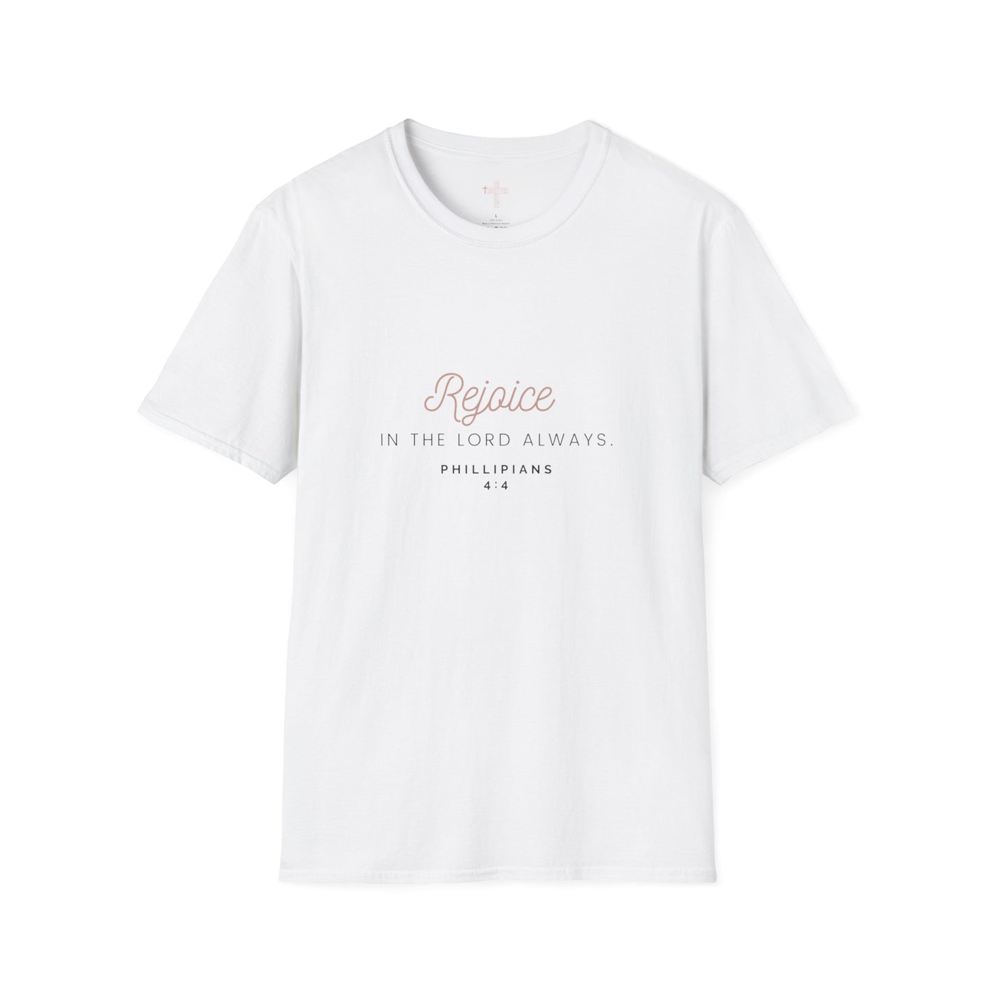 Rejoice- Women's Softstyle T-Shirt