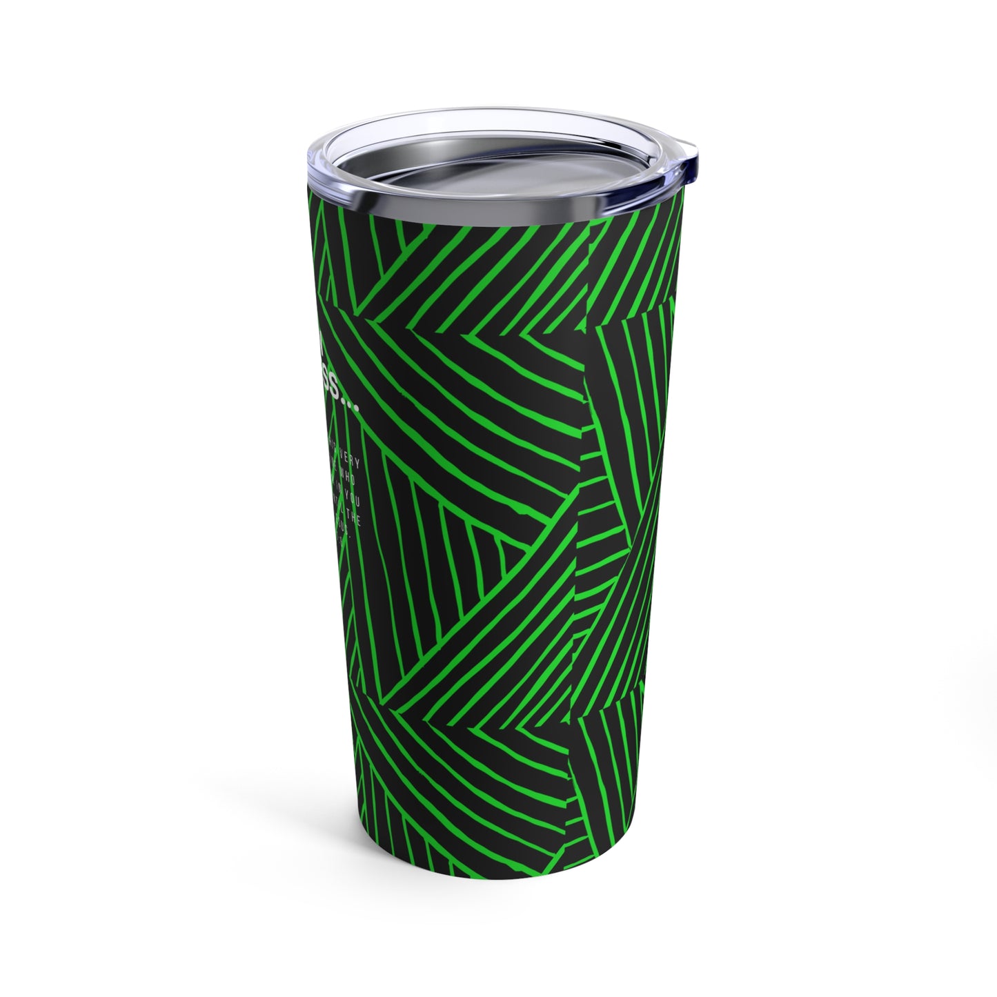 Work in Progress...-20oz Tumbler (green lines)