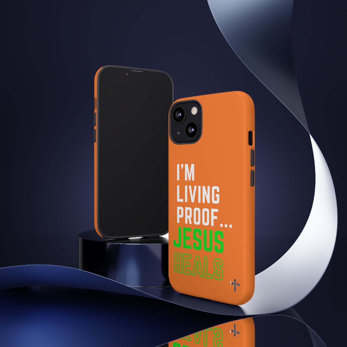 I'm living proof...Jesus Heals- Tough Case (orange)