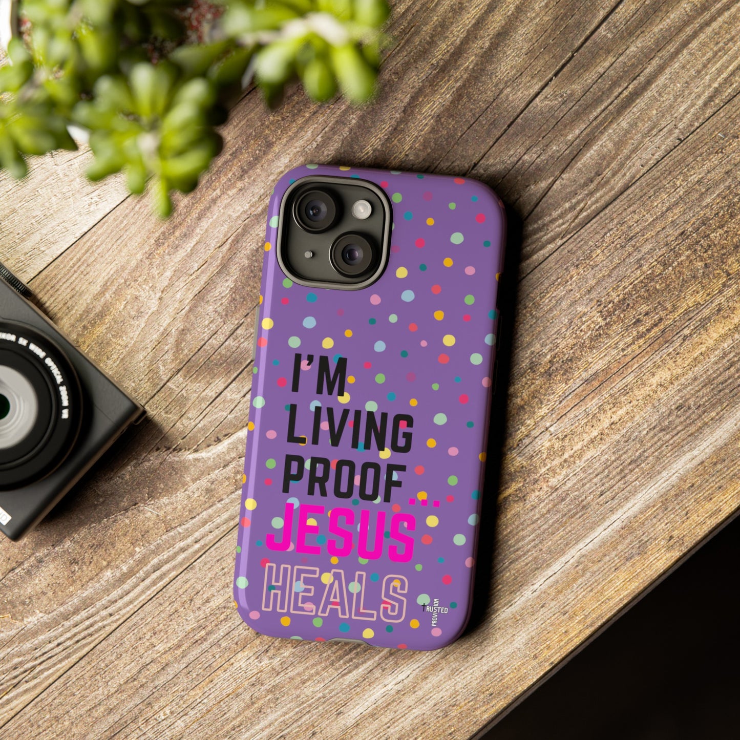 I'm living proof...Jesus Heals- Tough Case (polka dots/light purple)
