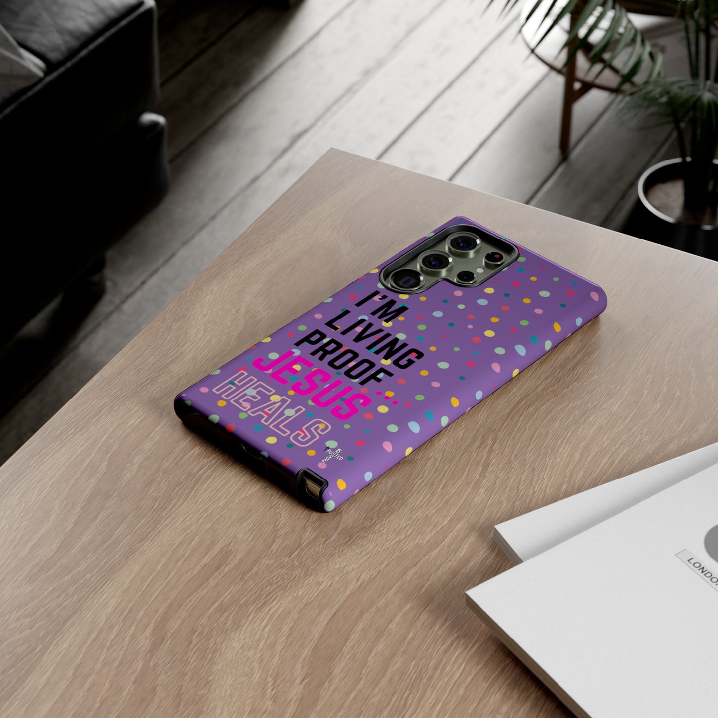 I'm living proof...Jesus Heals- Tough Case (polka dots/light purple)