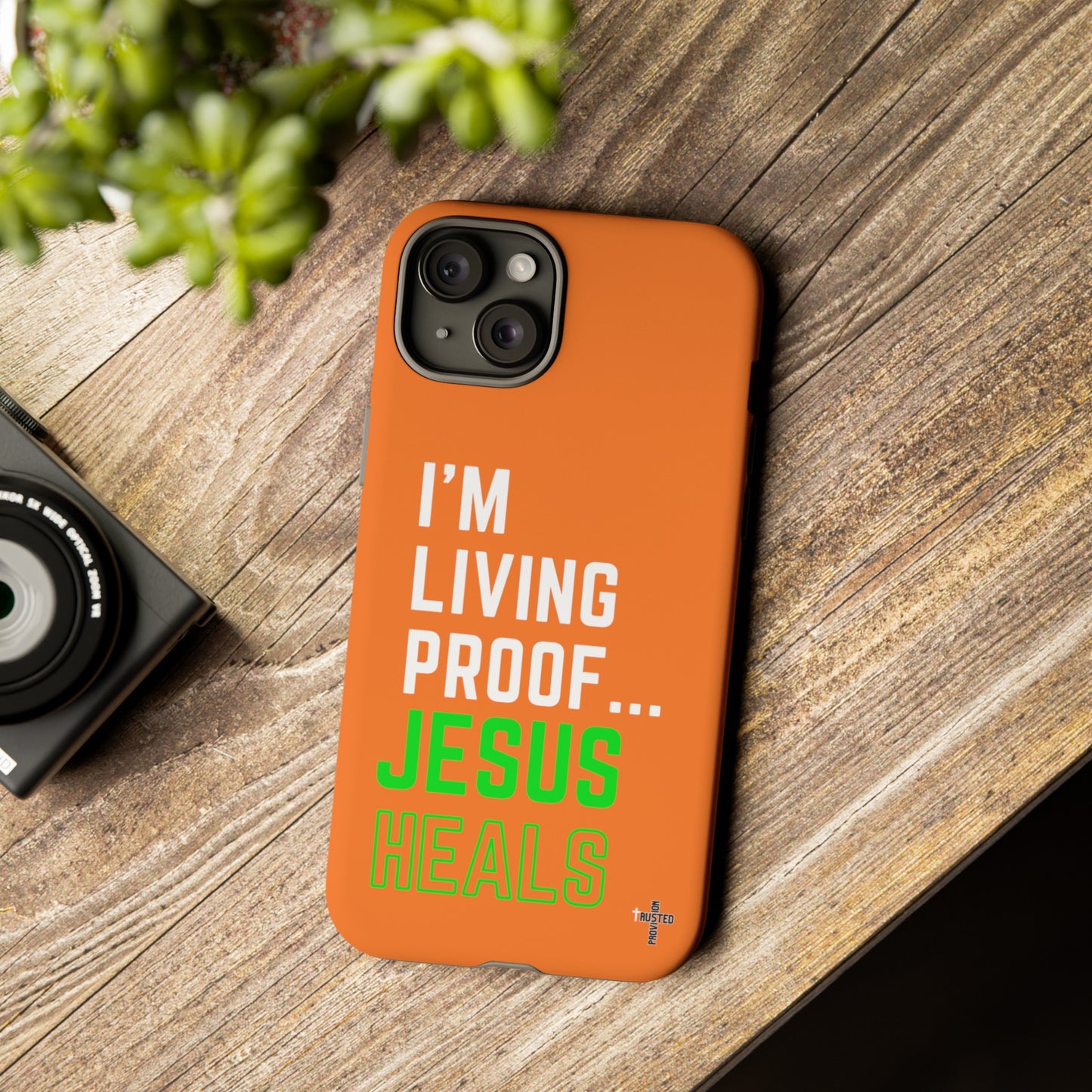 I'm living proof...Jesus Heals- Tough Case (orange)