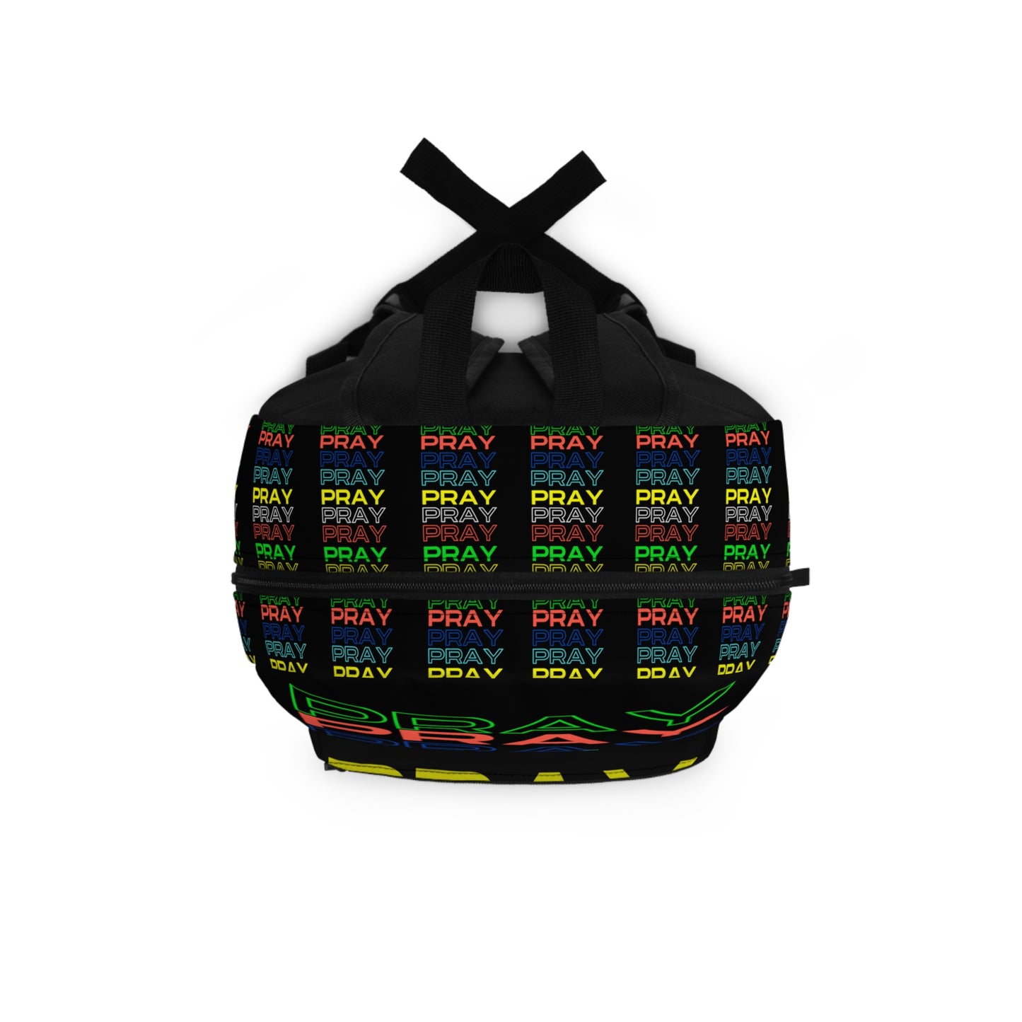 Pray, Pray, Pray - Backpack (black)