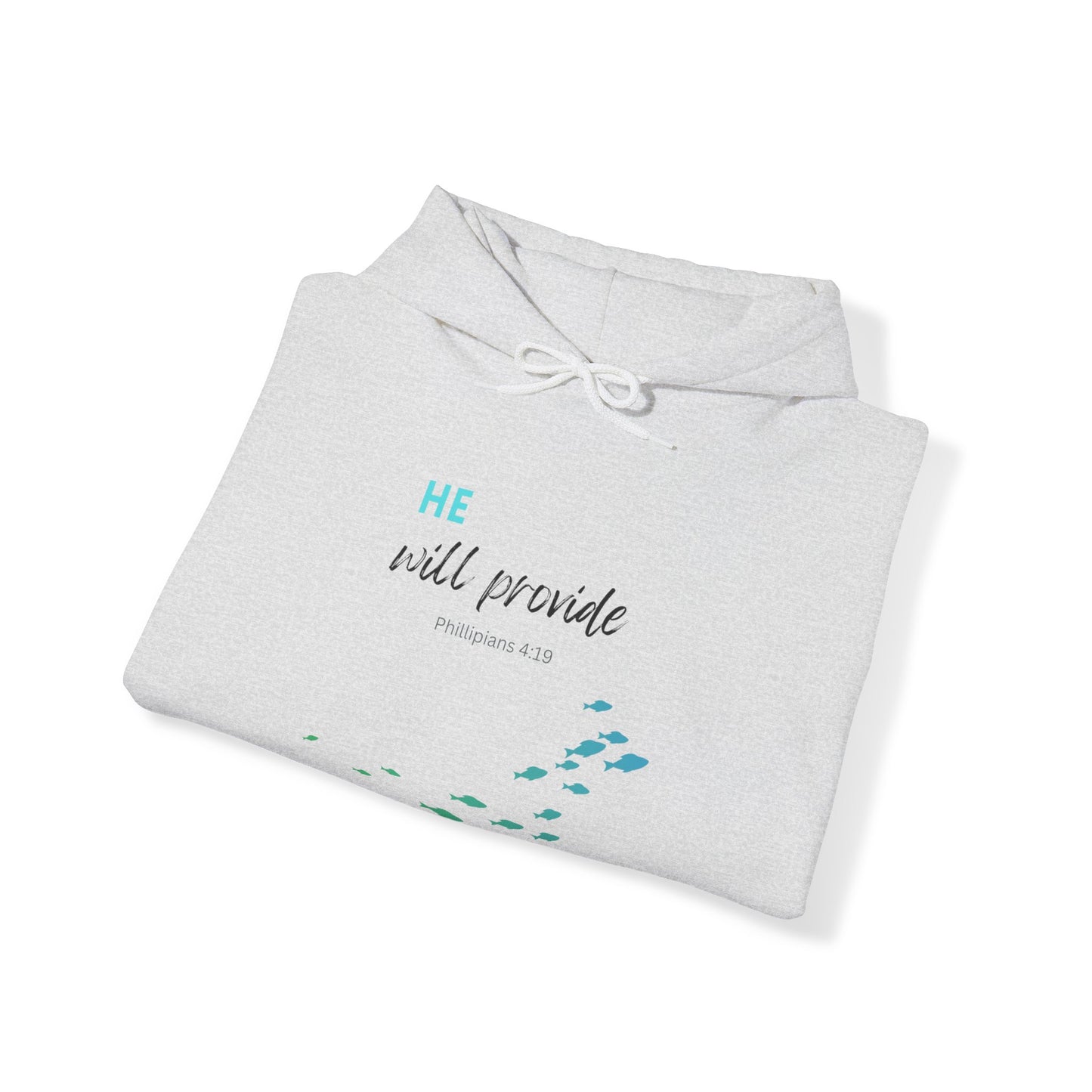 He will provide- Unisex Hoodie