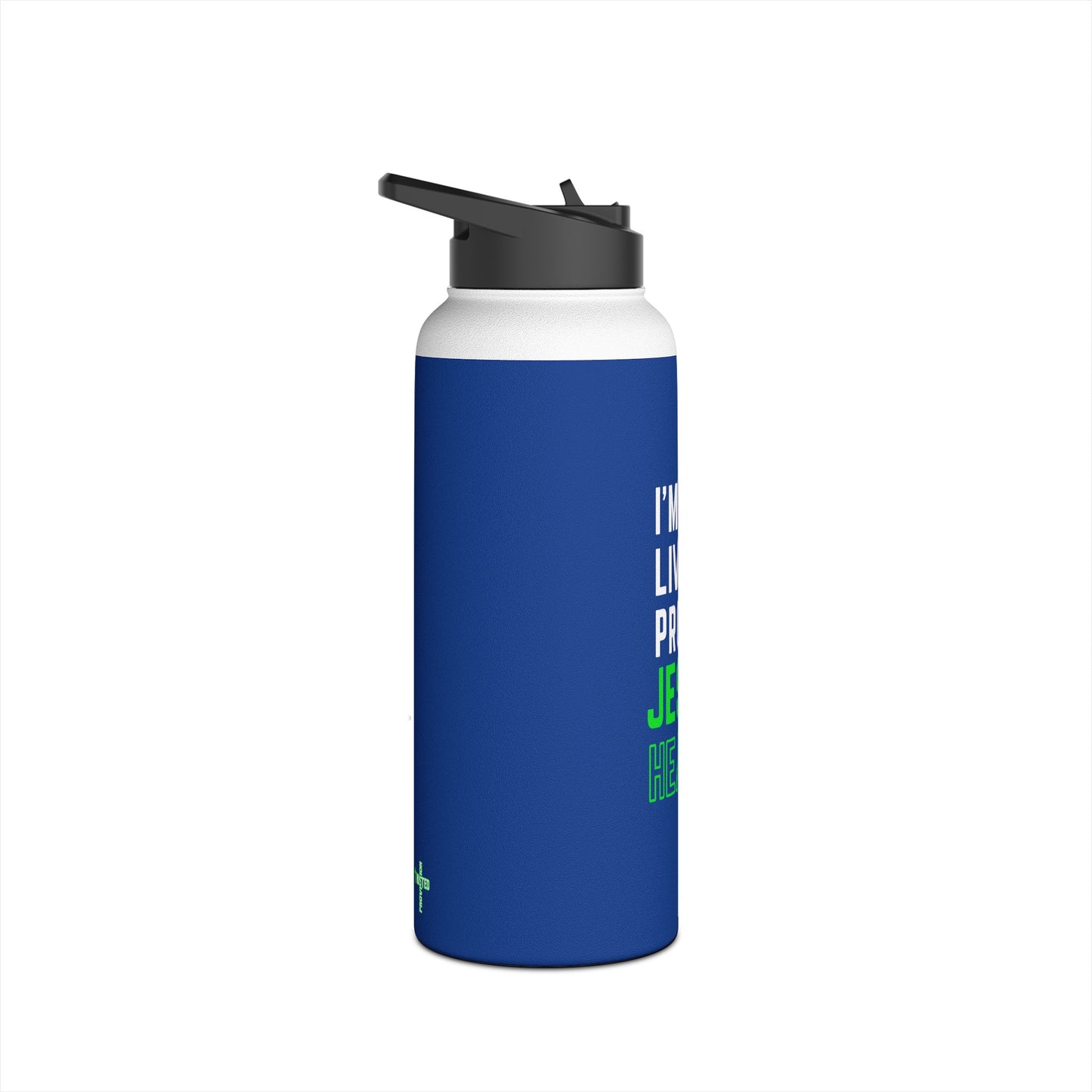 I'm living proof...Jesus Heals- 32 oz Stainless Steel Bottle (dark blue)