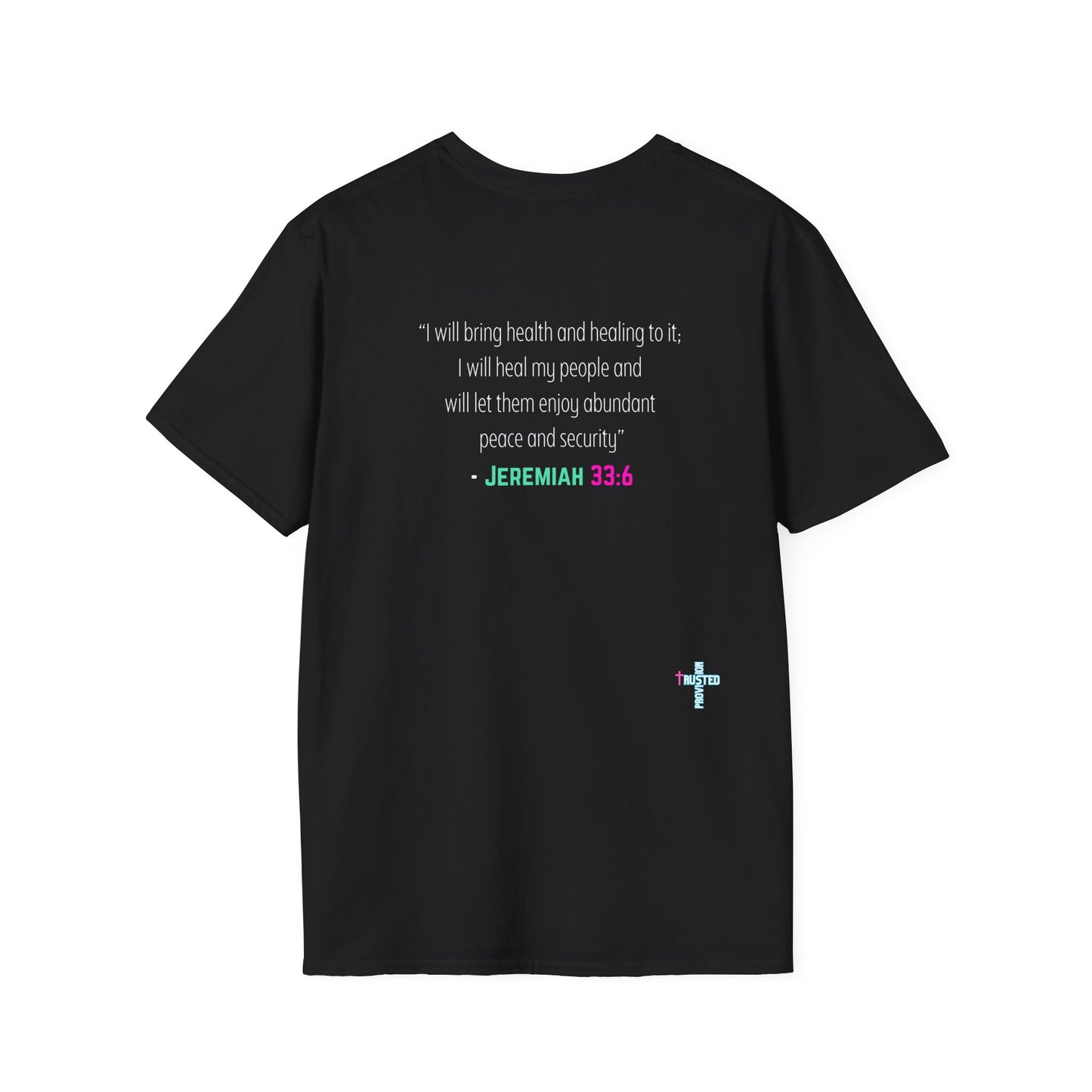 I am living proof...Jesus Heals- Women's Softstyle T-Shirt (electric)
