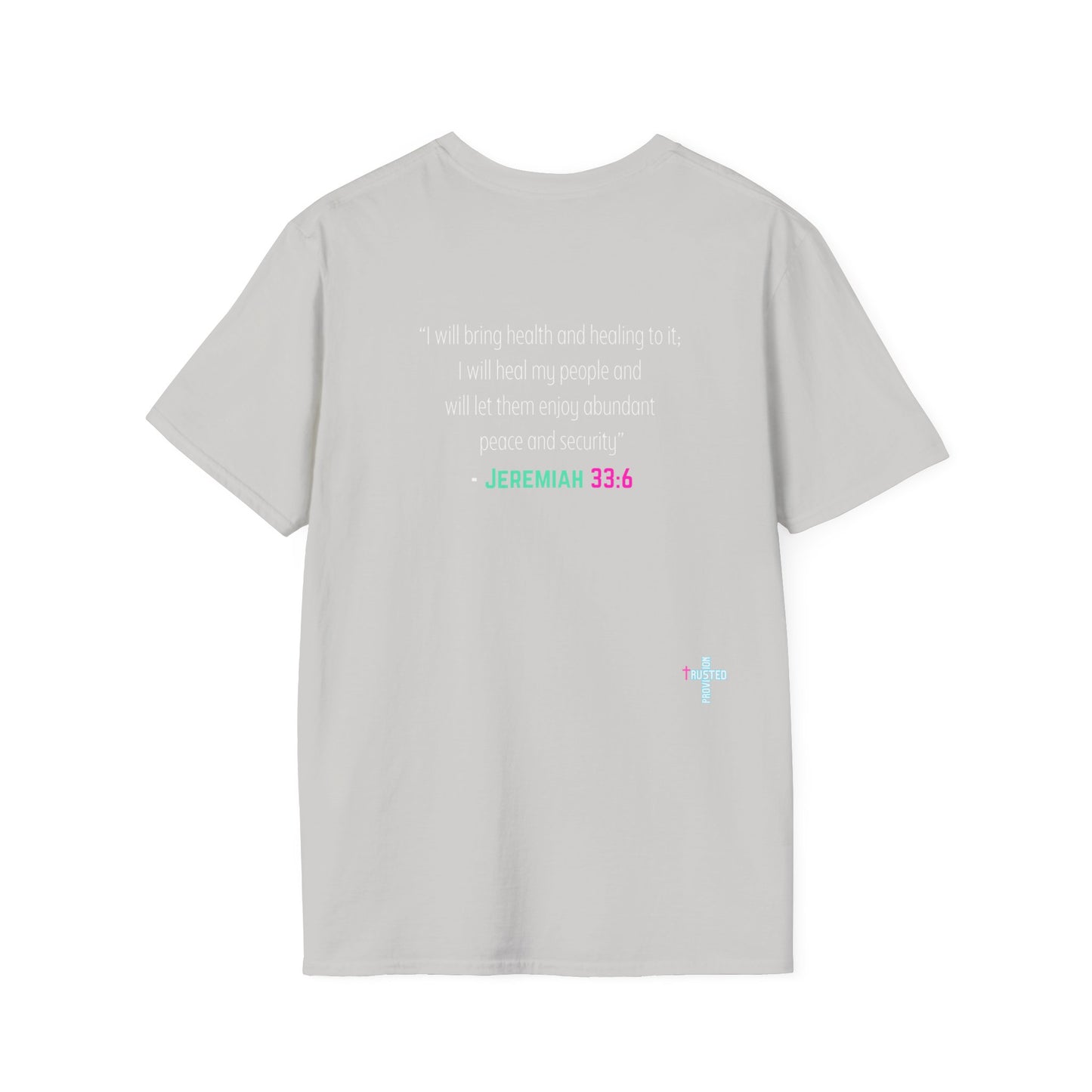 I am living proof...Jesus Heals- Women's Softstyle T-Shirt (electric)