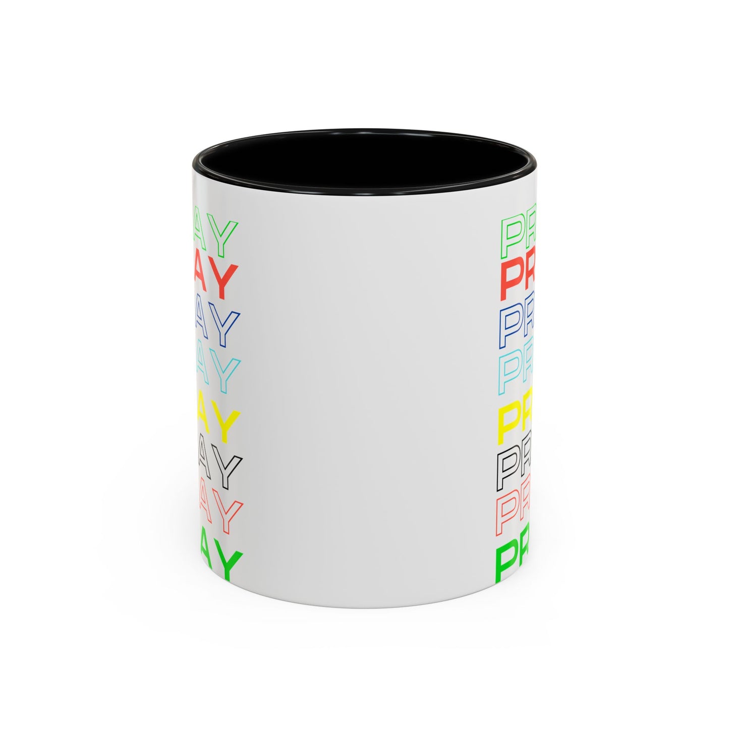Pray, Pray, Pray - 11 oz Coffee mug (white)