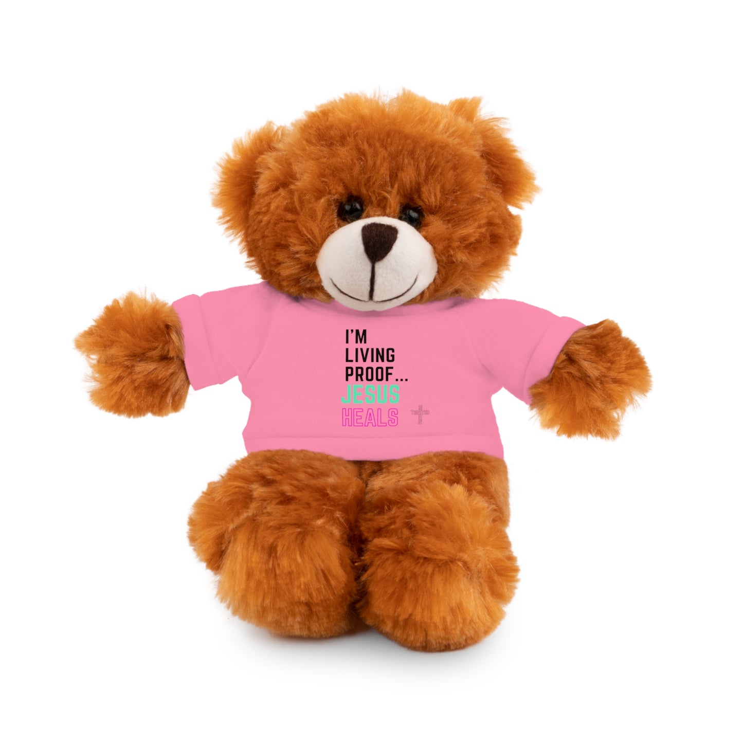 I am living proof...God heals- Stuffed Animals