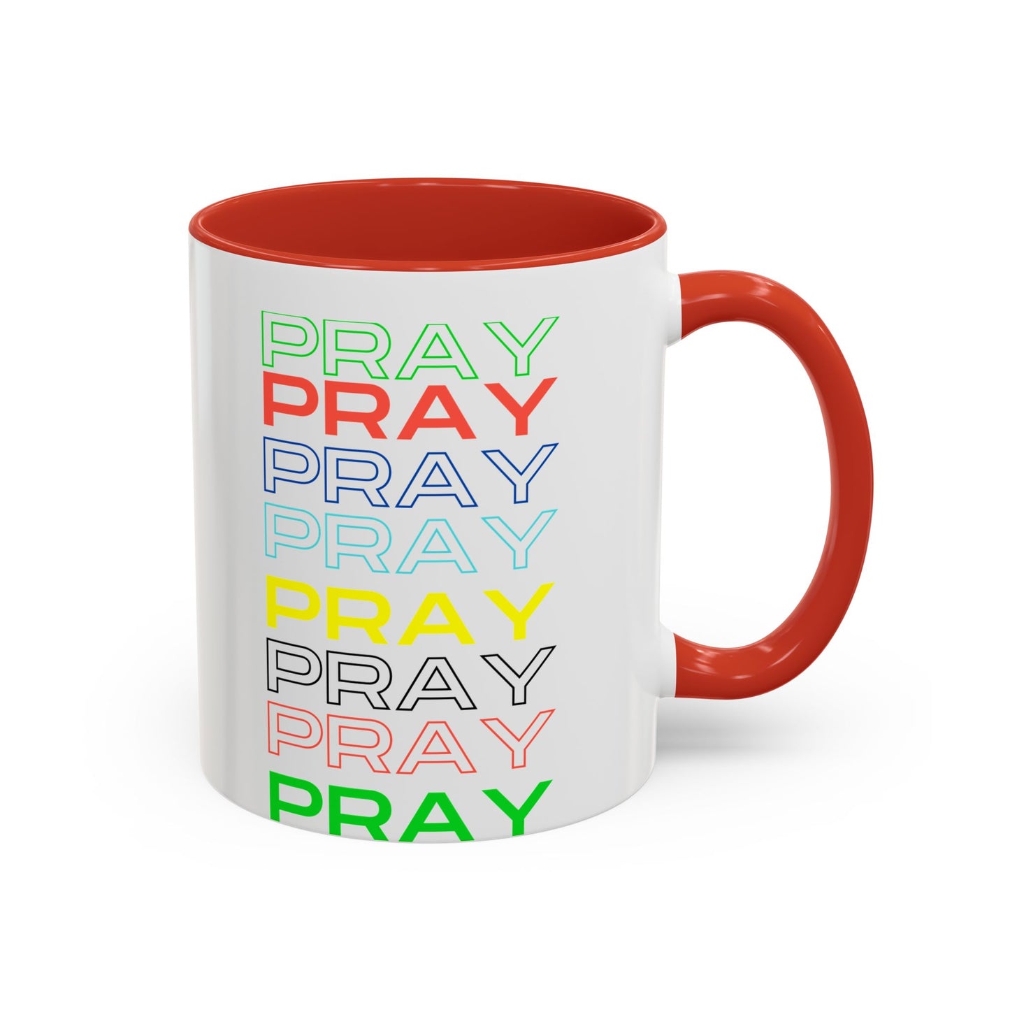 Pray, Pray, Pray - 11 oz Coffee mug (white)