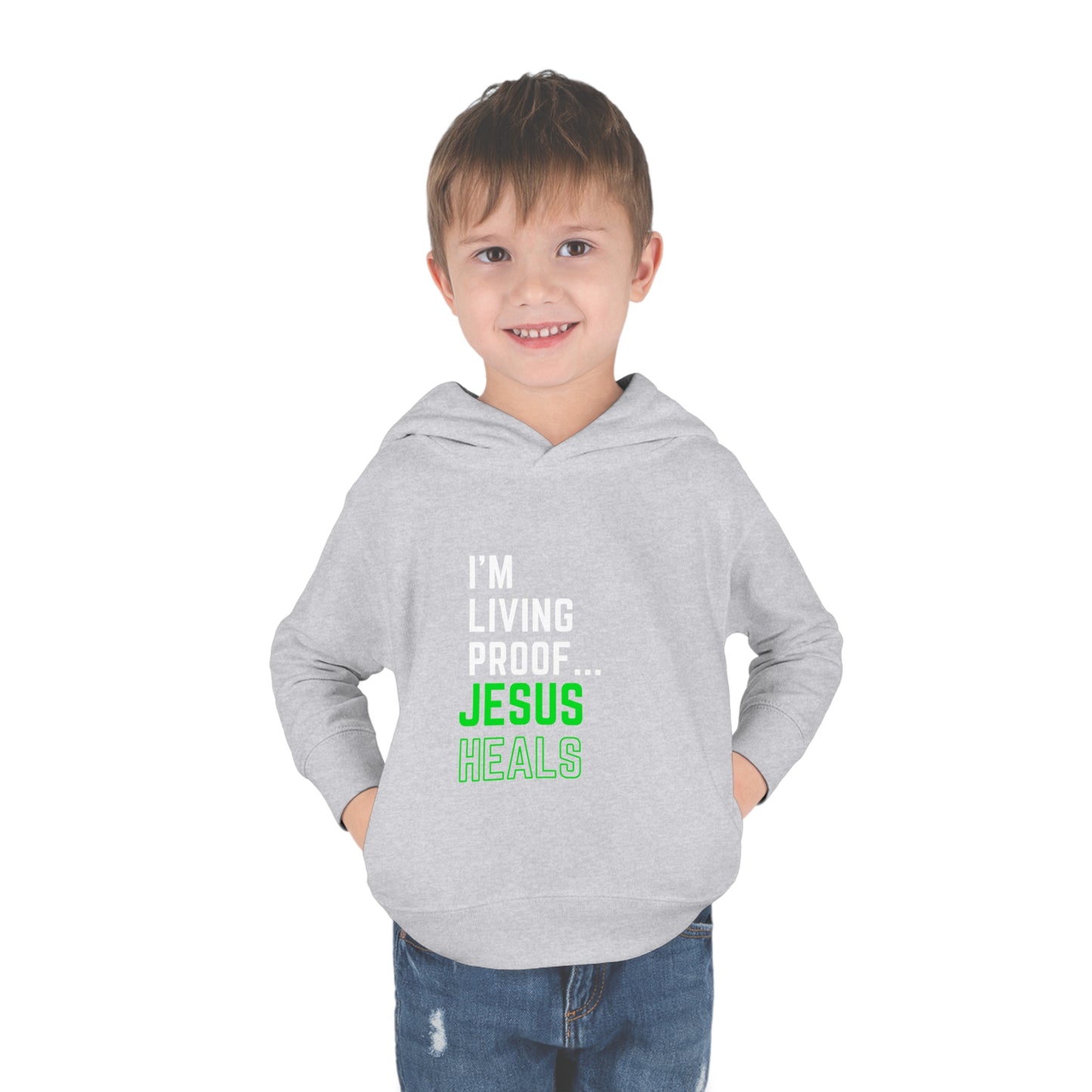 I'm living proof...Jesus Heals- Toddler Pullover Hoodie (neon letters)