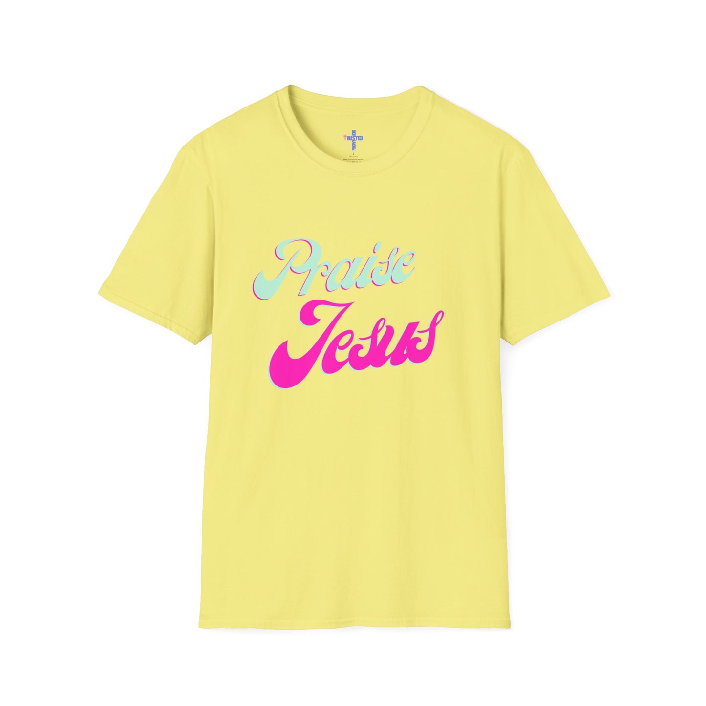Praise Jesus- Women's Softstyle t-shirt