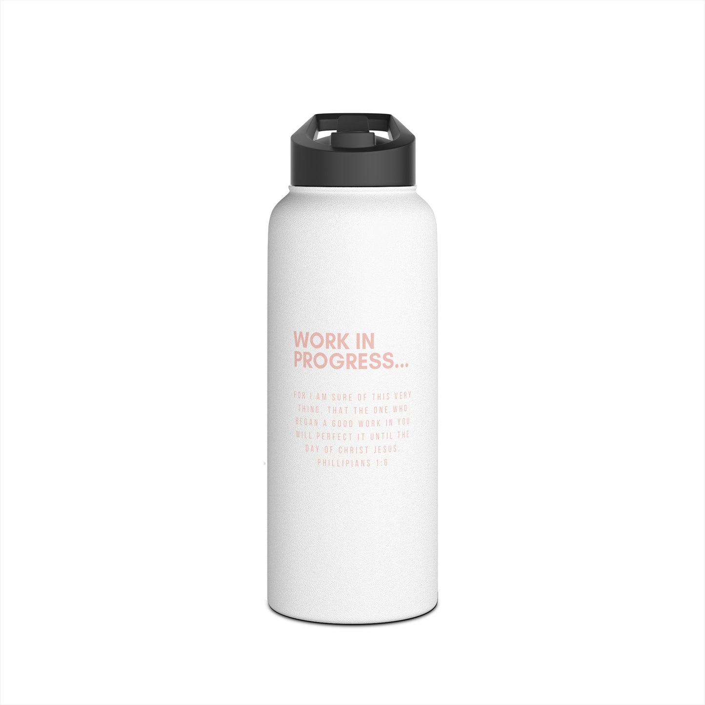 Work in Progress...- 32 oz Stainless Steel Bottle (white & rose)